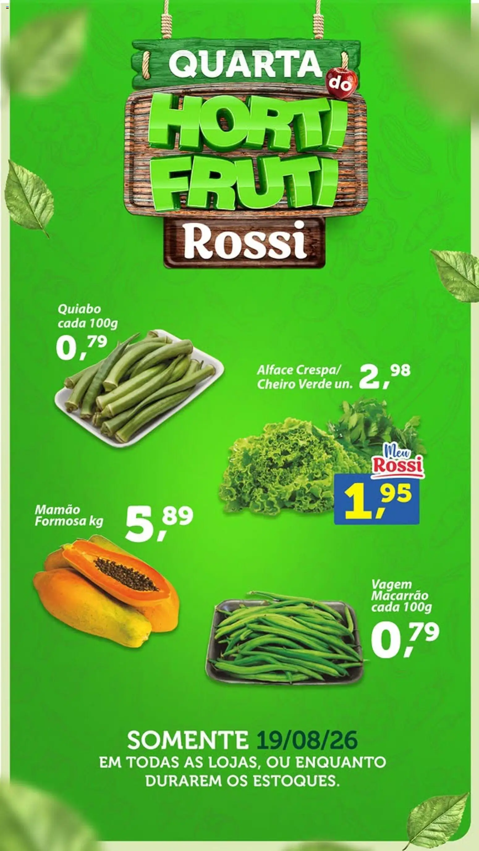 Rossi Supermercados Folheto - válido de 19/08/2026 | Página: 2 | Produtos: Vagem, Macarrão, Mamão, Alface