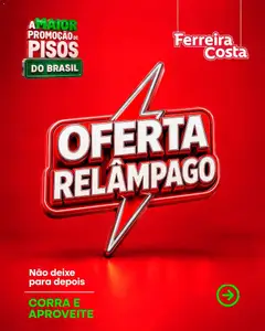 Ferreira Costa ofertas Relâmpago - Pré-Visualização do folheto da loja Ferreira Costa, válido de 11/09/2026