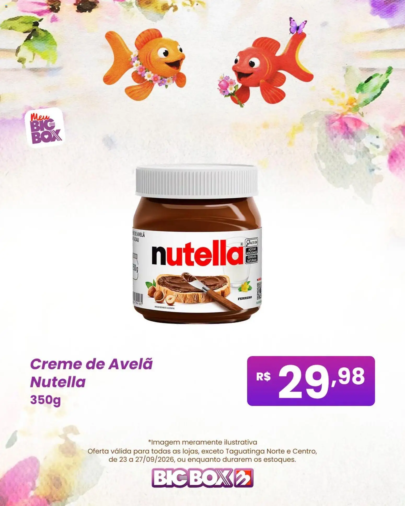Big Box Folheto - válido de 23/09/2026 | Página: 6 | Produtos: Creme, Nutella, Açúcar, Avelã