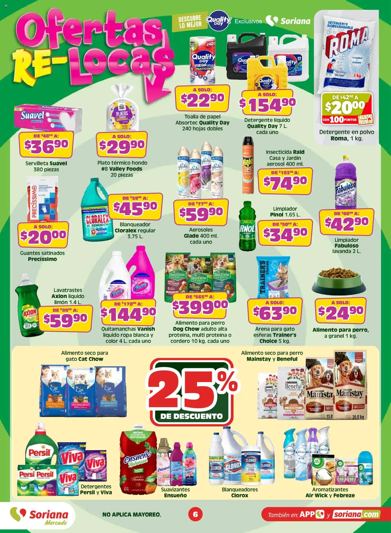 Nuevas ofertas de Soriana válidas en toda la República Mexicana desde el 14.05.2026. ¡Encuentra las mejores ofertas en Soriana Ofertas Re Locas Mercado Nacional! | Página: 6 | Productos: Guantes, Limpiador, Ropa, Polvo