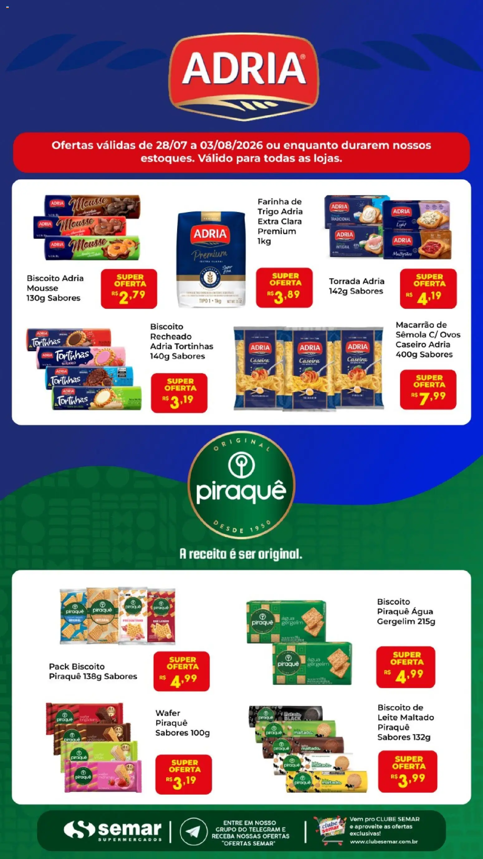 Semar Supermercado Folheto - válido de 28/07/2026 | Página: 1 | Produtos: Mousse, Biscoito, Farinha de trigo, Ovos