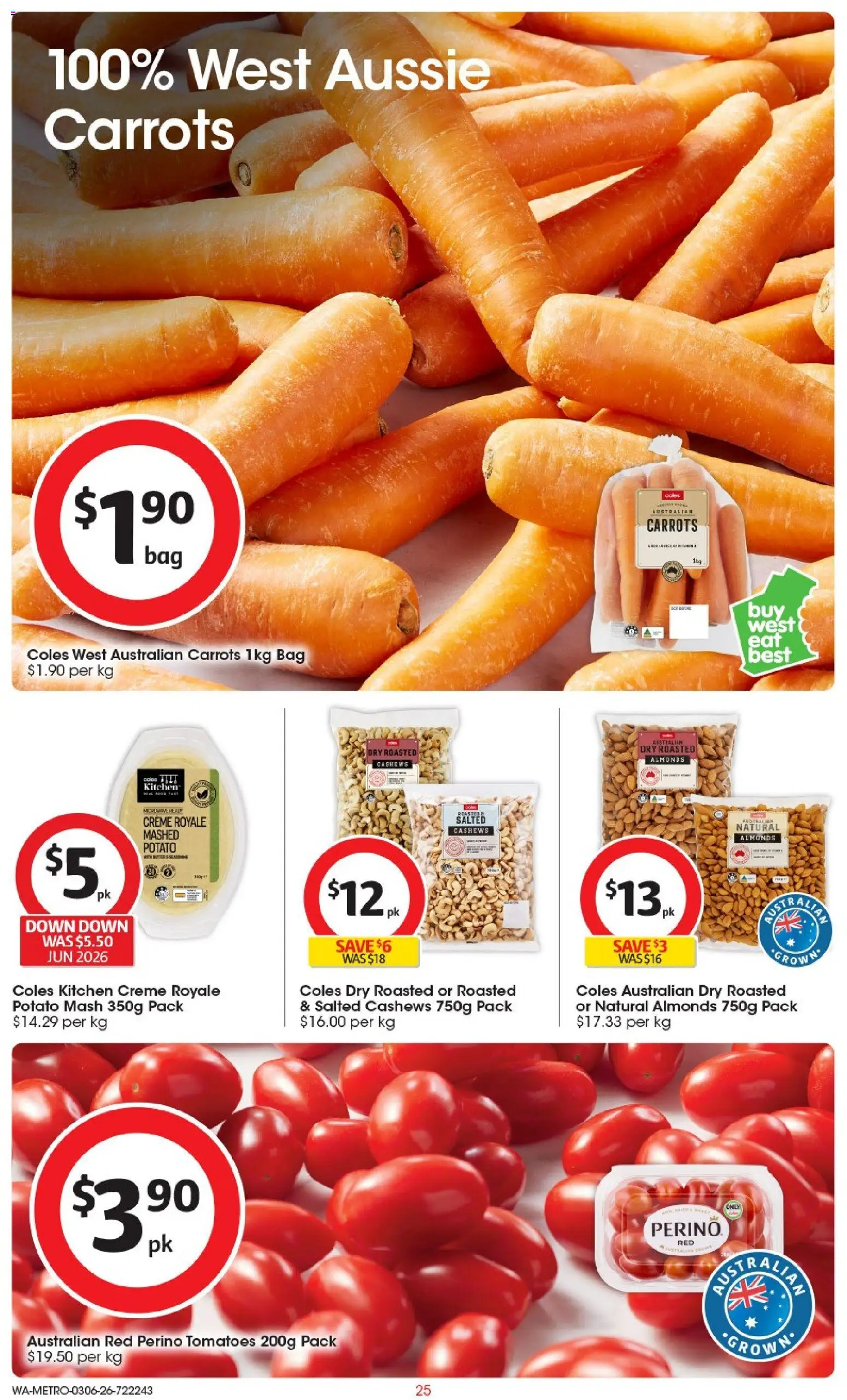 Coles catalogue - valid from 03.06.2026 | Page: 25 | Products: Almonds, Tomatoes, Carrots, Bag