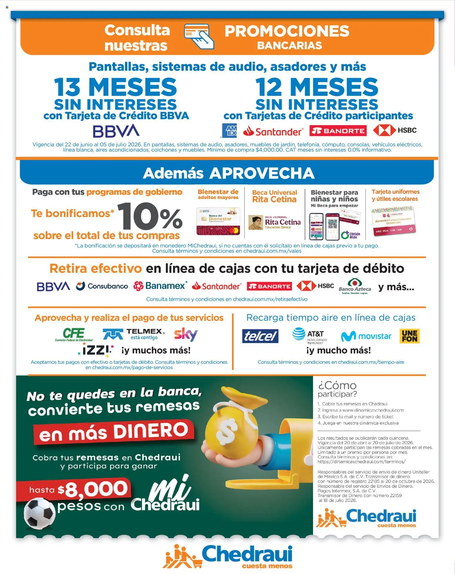 Nuevas ofertas de Chedraui válidas en toda la República Mexicana desde el 22/06/2026. ¡Encuentra las mejores ofertas en Chedraui folleto Llegan los porti ofertones del verano! | Página: 9 | Productos: Monedero, Banco, Té, Sobre