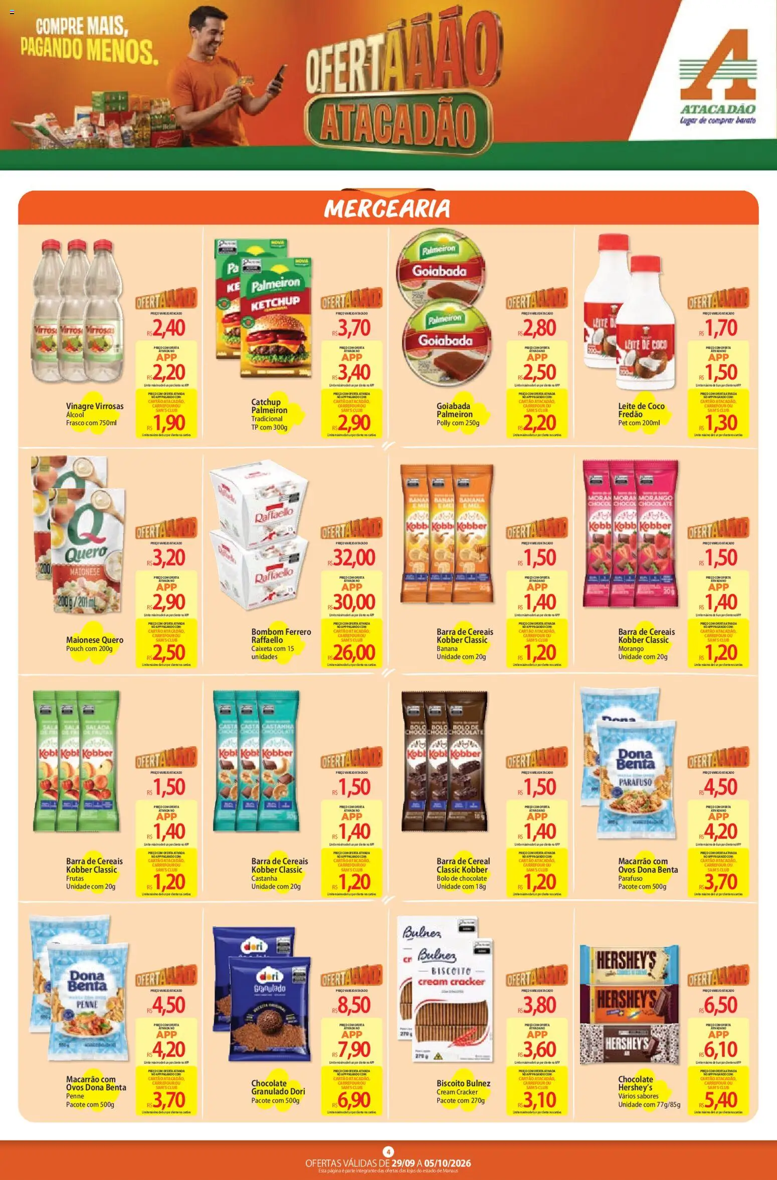 Atacadão Folheto - válido de 29/09/2026 | Página: 4 | Produtos: Álcool, Chocolate, Granulado, Maionese