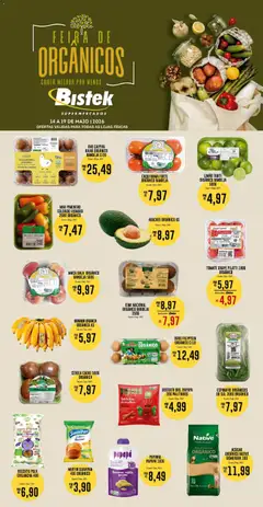 Bistek Supermercados ofertas Feira de Orgânicos - Pré-Visualização do folheto da loja Bistek Supermercados, válido de 14.05.2026 | Página: 1