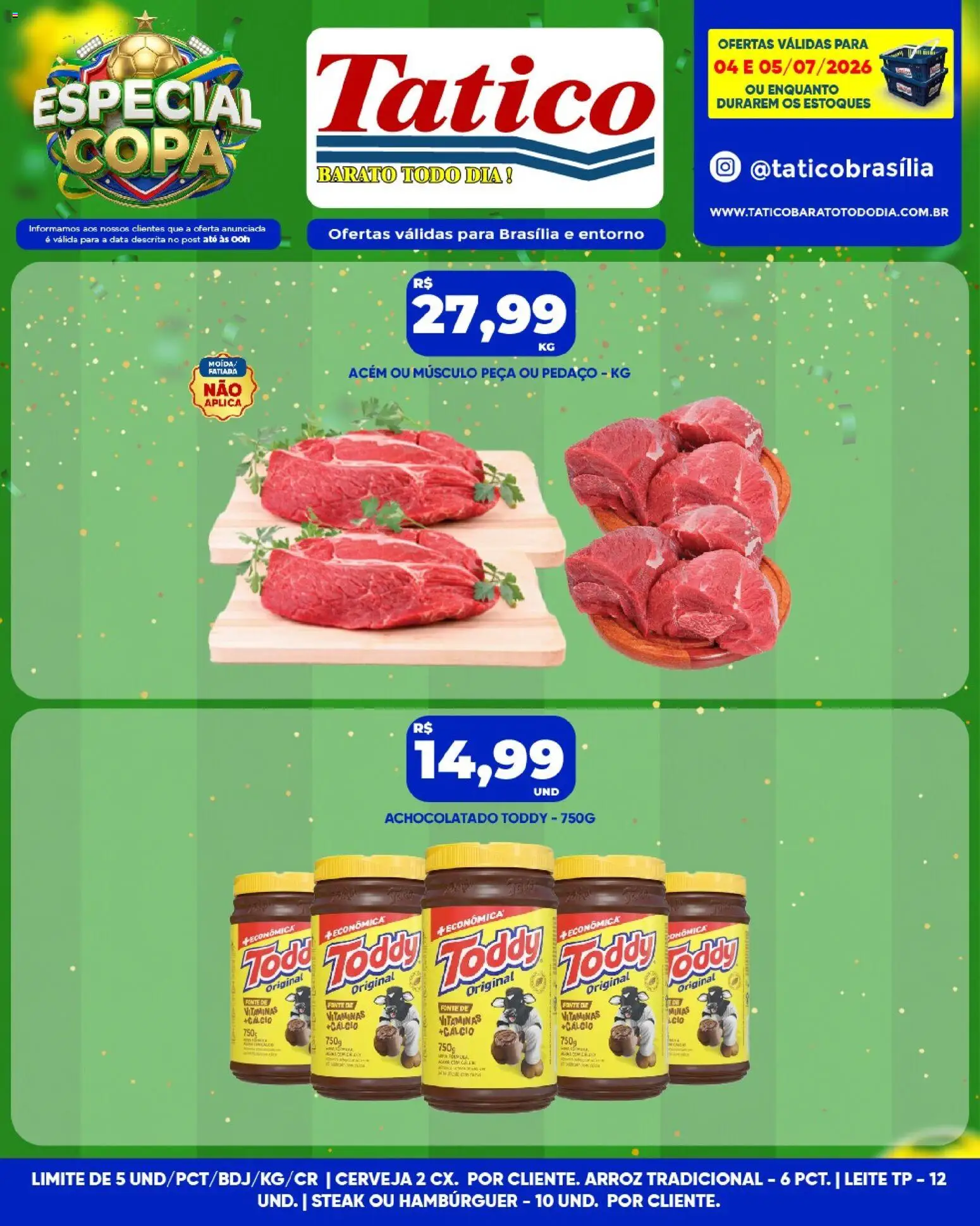 Tatico Folheto - válido de 04/07/2026 | Página: 11 | Produtos: Achocolatado, Acém, Leite, Arroz
