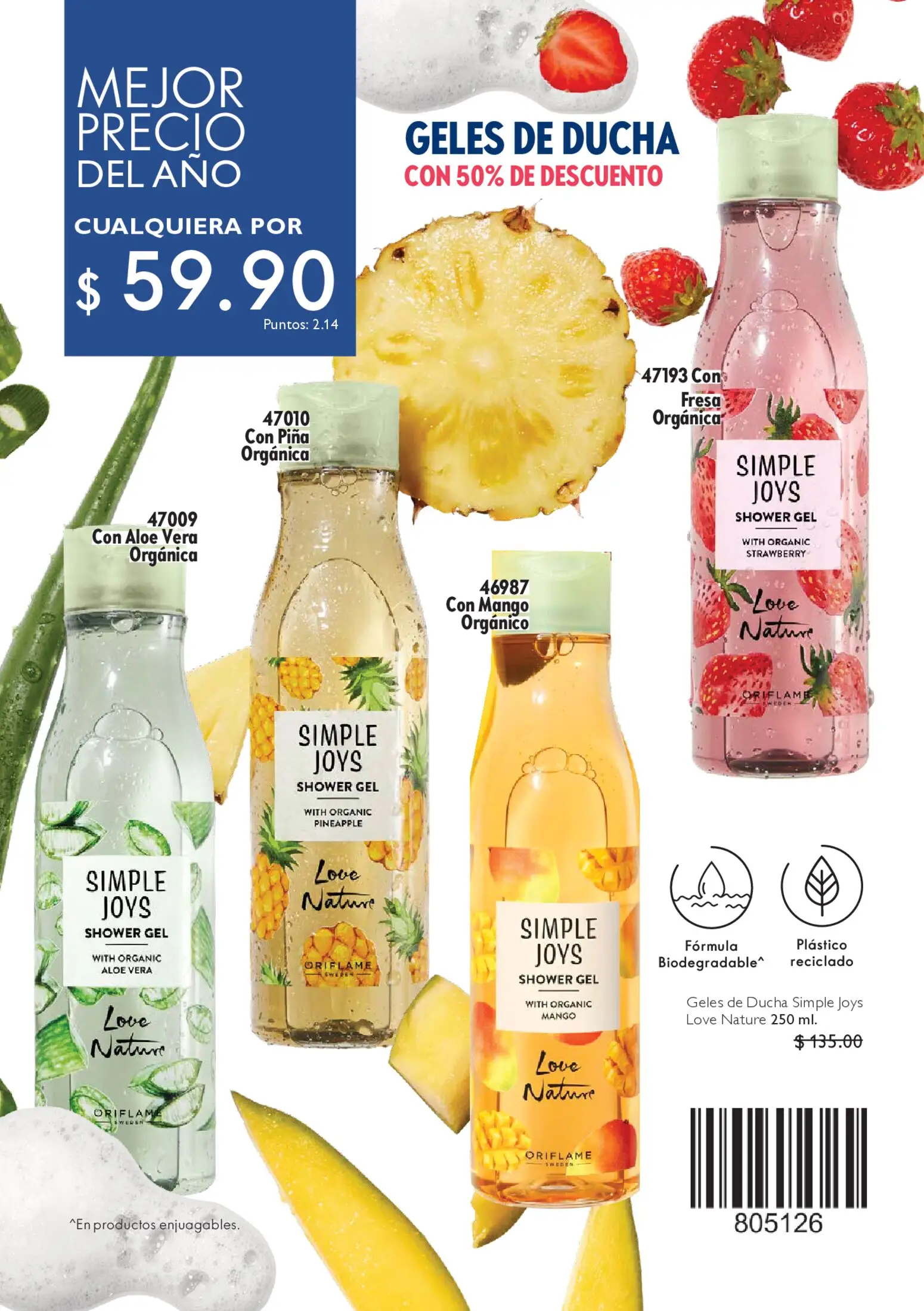 Nuevas ofertas de Oriflame válidas en toda la República Mexicana desde el 09.05.2026. ¡Encuentra las mejores ofertas en Oriflame campaña 7 2026! | Página: 266 | Productos: Fresa, Mango, Piña