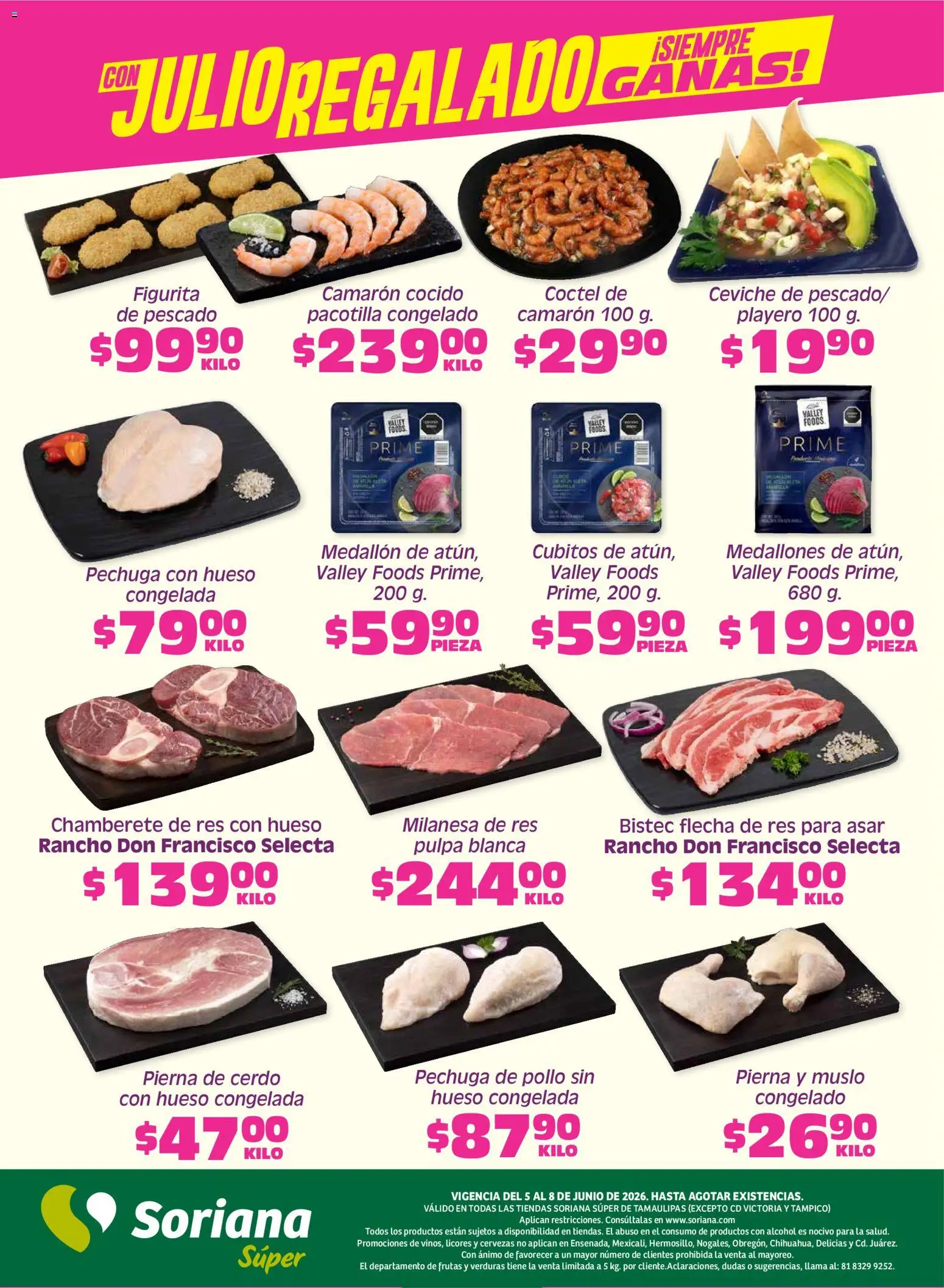 Nuevas ofertas de Soriana válidas en toda la República Mexicana desde el 05.06.2026. ¡Encuentra las mejores ofertas en Soriana Fin de Semana Súper: Tamaulipas (excepto Cd. Victoria y Tampico)! | Página: 6 | Productos: Pollo, Milanesa, Cerdo, Res