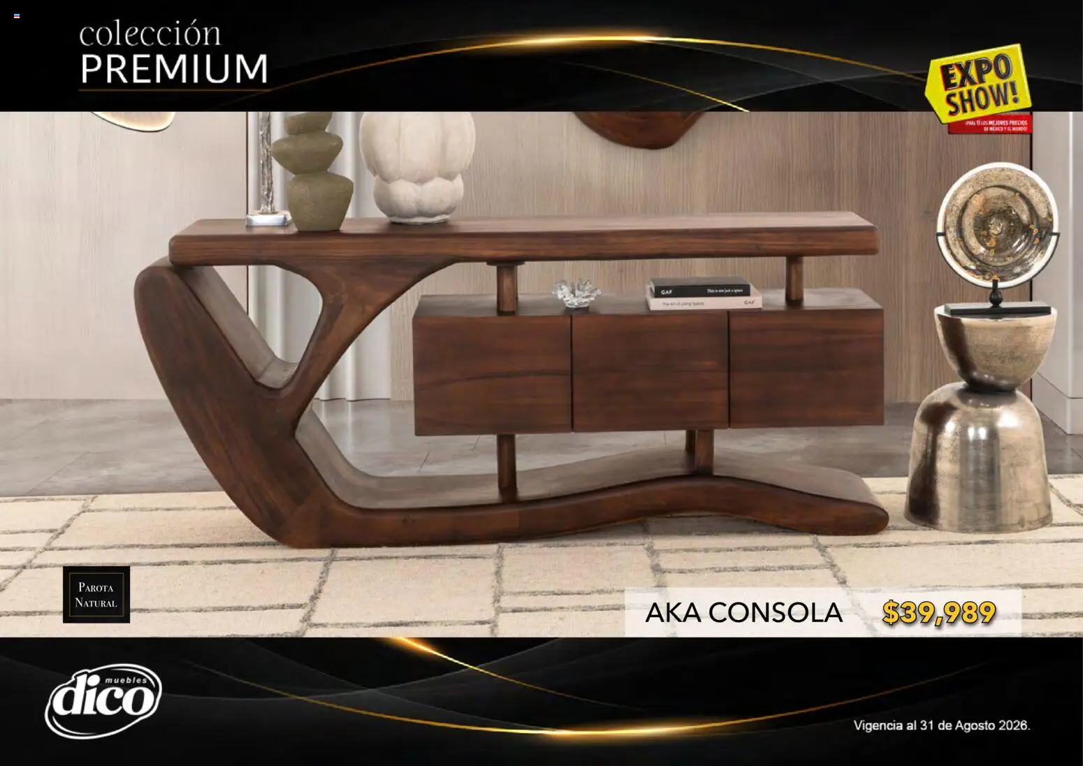 Nuevas ofertas de Muebles Dico válidas en toda la República Mexicana desde el 01/08/2026. ¡Encuentra las mejores ofertas en Muebles Dico catálogo Colección Premium! | Página: 12