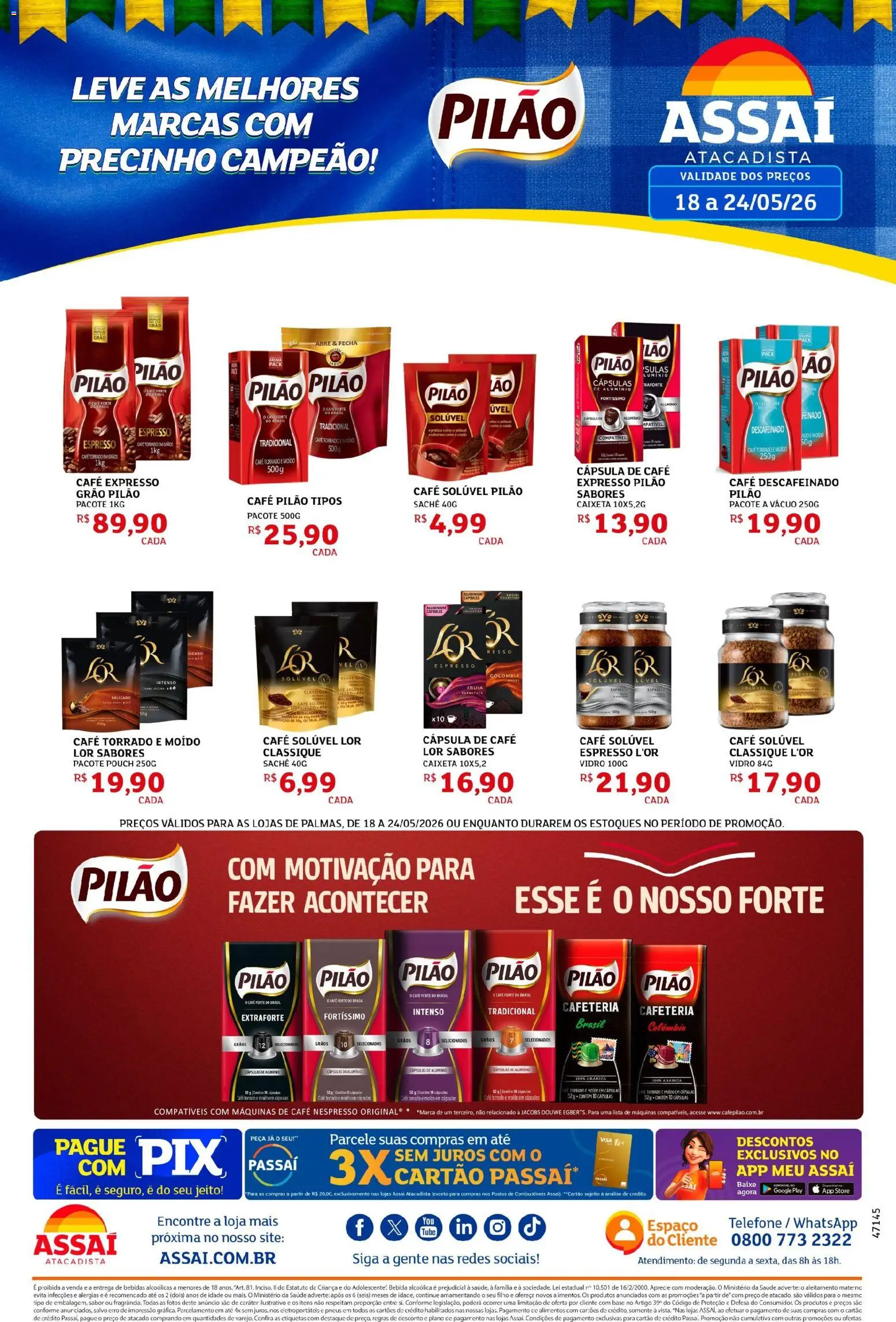 Assaí Atacadista Folheto - válido de 18.05.2026 | Página: 1 | Produtos: Cápsula de café, Bebida, Café pilão, Café solúvel