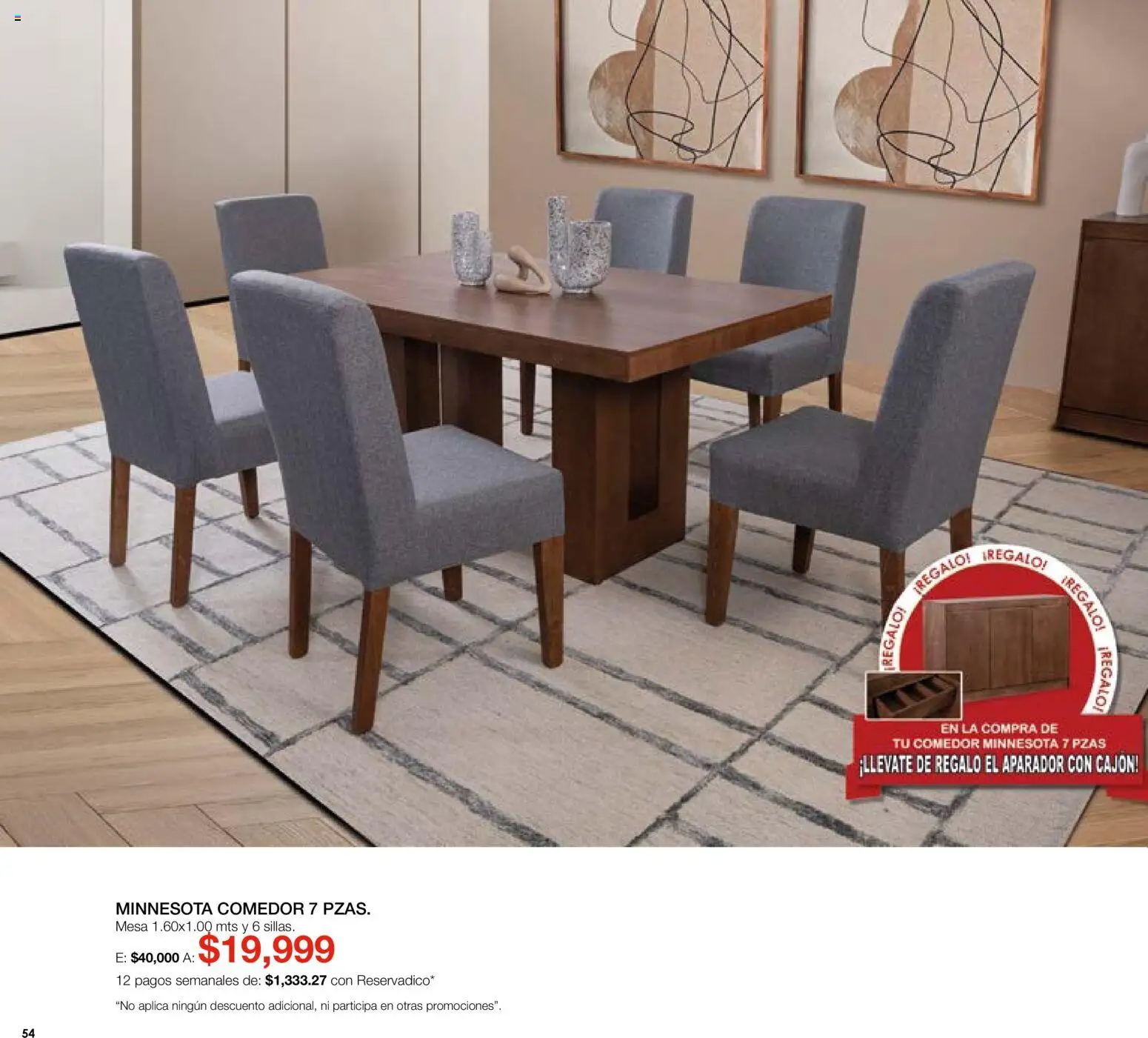 Nuevas ofertas de Muebles Dico válidas en toda la República Mexicana desde el 01/08/2026. ¡Encuentra las mejores ofertas en Muebles Dico catálogo! | Página: 54 | Productos: Mesa, Aparador
