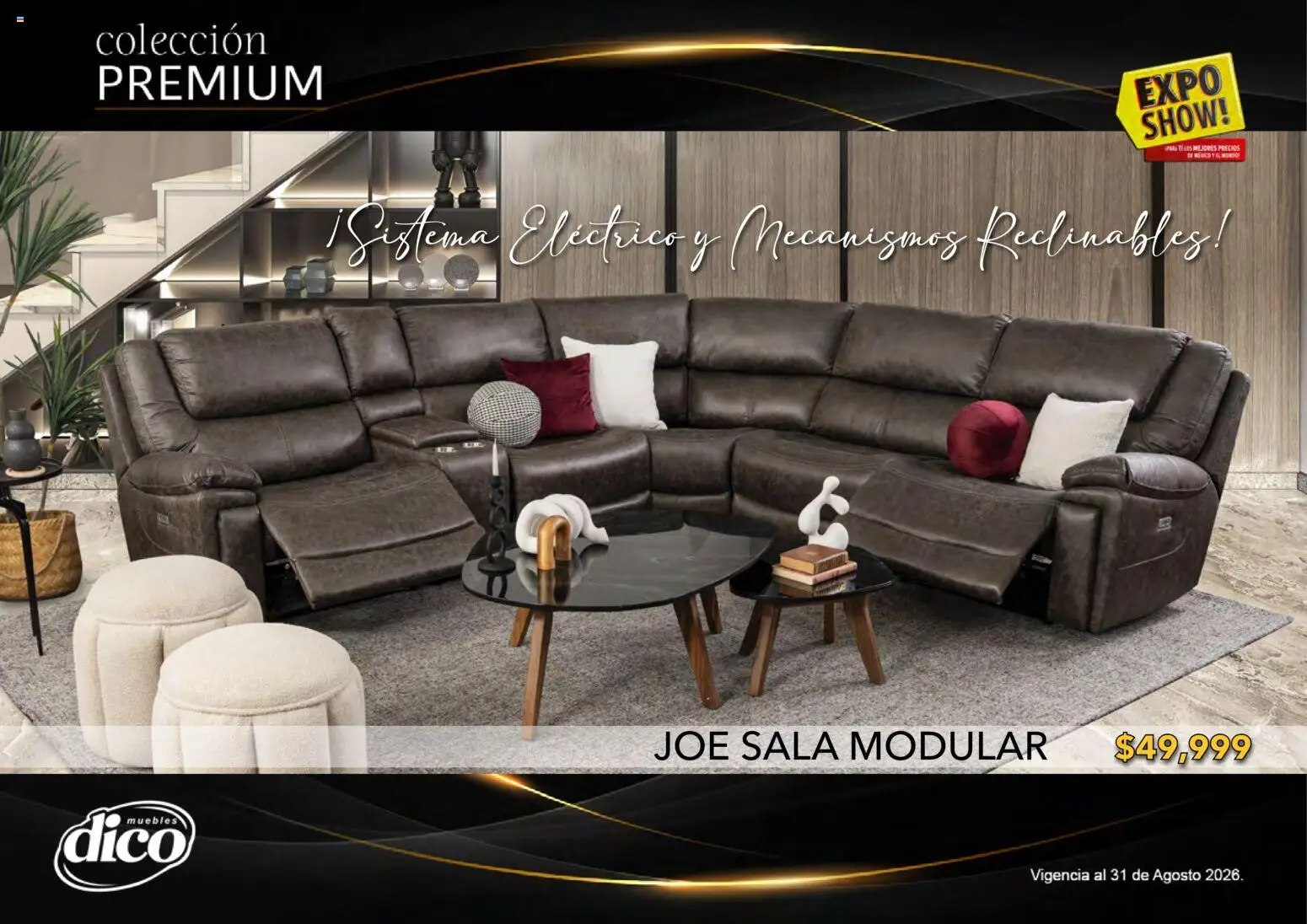 Nuevas ofertas de Muebles Dico válidas en toda la República Mexicana desde el 01/08/2026. ¡Encuentra las mejores ofertas en Muebles Dico catálogo Colección Premium! | Página: 44 | Productos: Modular