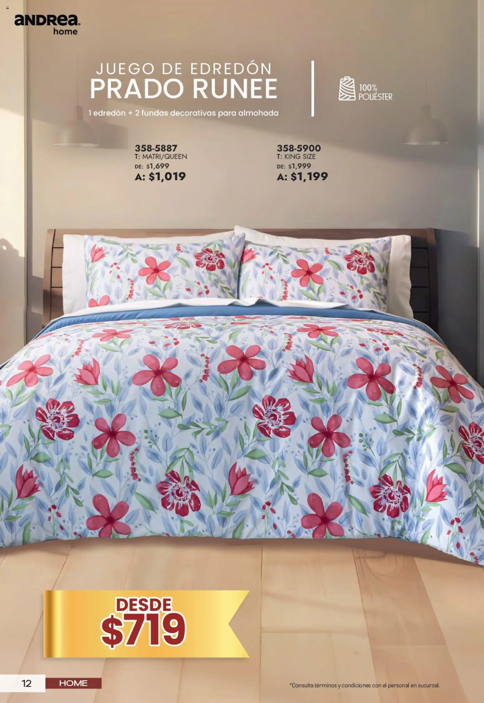 Nuevas ofertas de Andrea válidas en toda la República Mexicana desde el 21/06/2026. ¡Encuentra las mejores ofertas en Andrea catálogo Lo mejor para tu hogar! | Página: 12 | Productos: Juego, Almohada