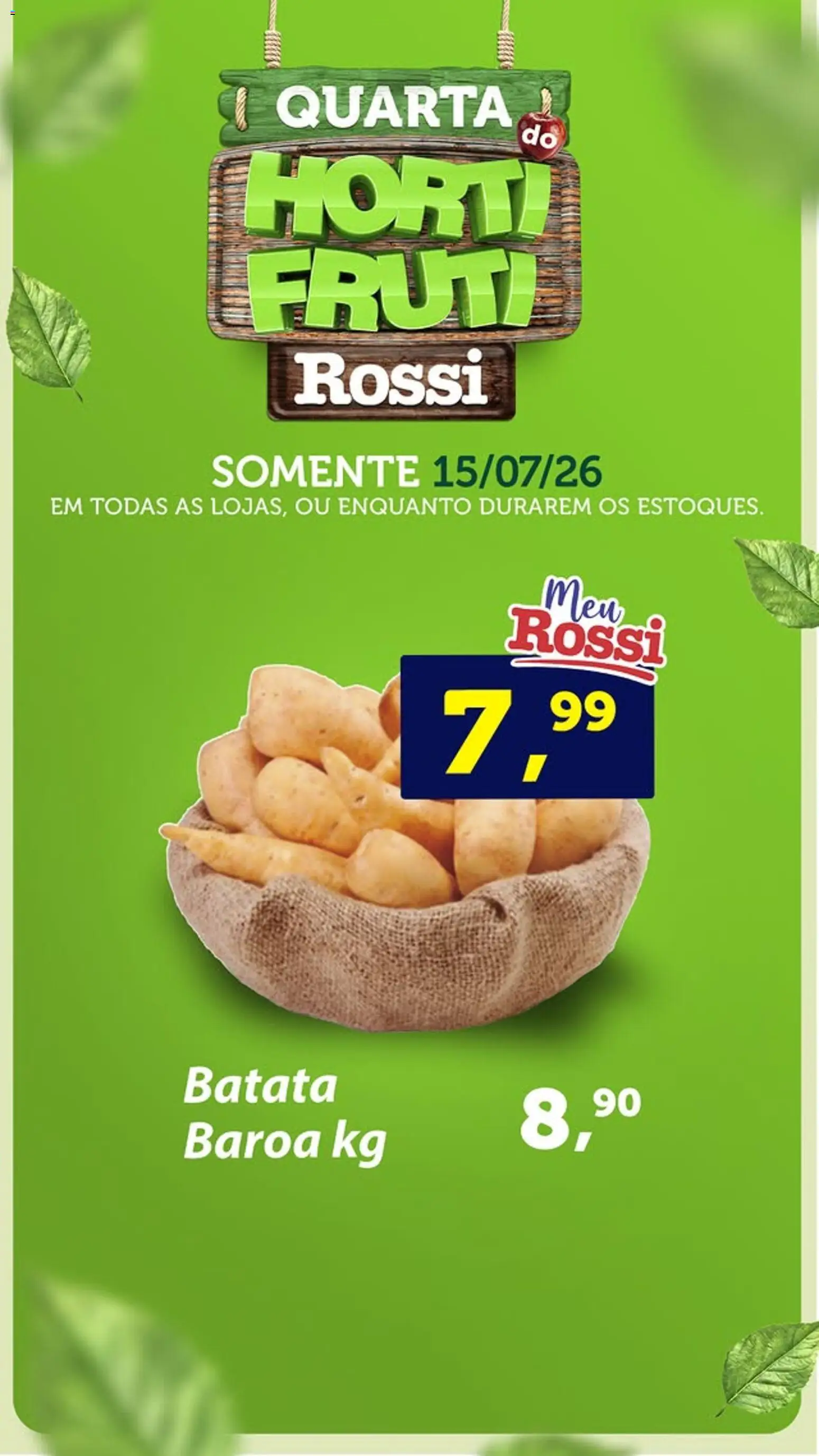Rossi Supermercados Folheto - válido de 15/07/2026 | Página: 2 | Produtos: Batata