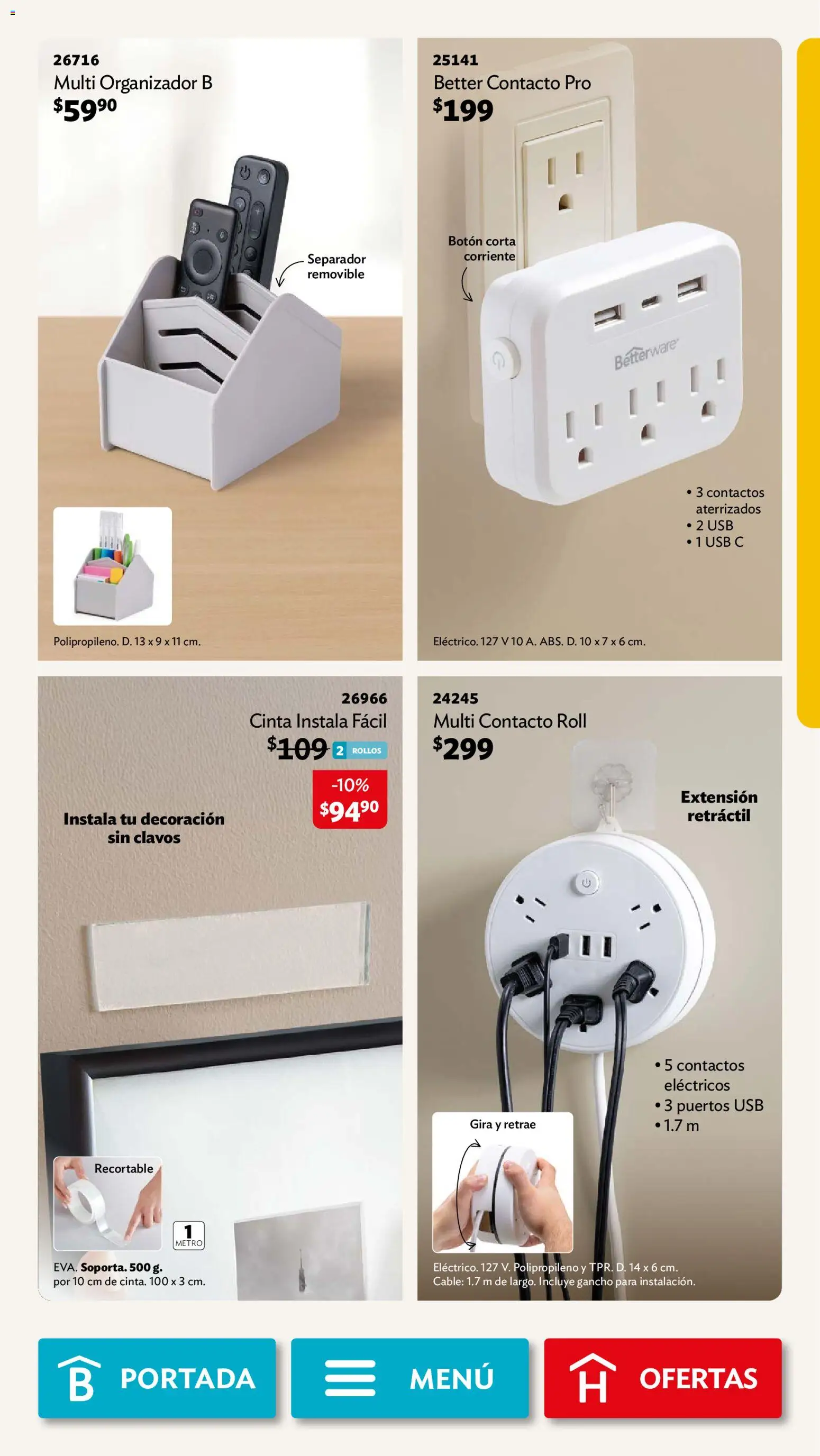 Nuevas ofertas de Betterware válidas en toda la República Mexicana desde el 03/08/2026. ¡Encuentra las mejores ofertas en Betterware campaña 8 2026! | Página: 85 | Productos: Usb, Cable, Cinta, Decoración