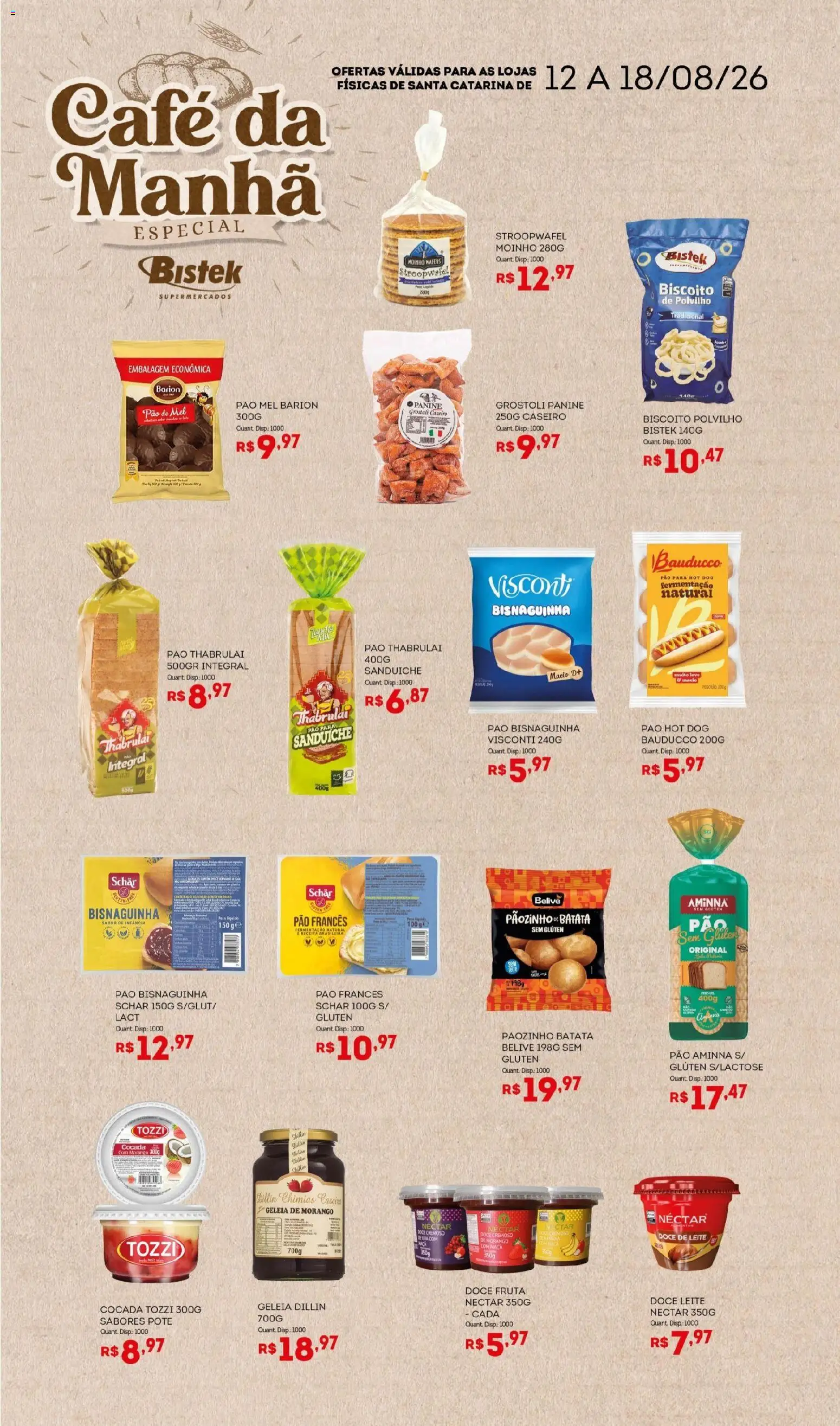 Bistek Supermercados Folheto - válido de 12/08/2026 | Página: 4 | Produtos: Biscoito, Pão, Doce de leite, Wafers