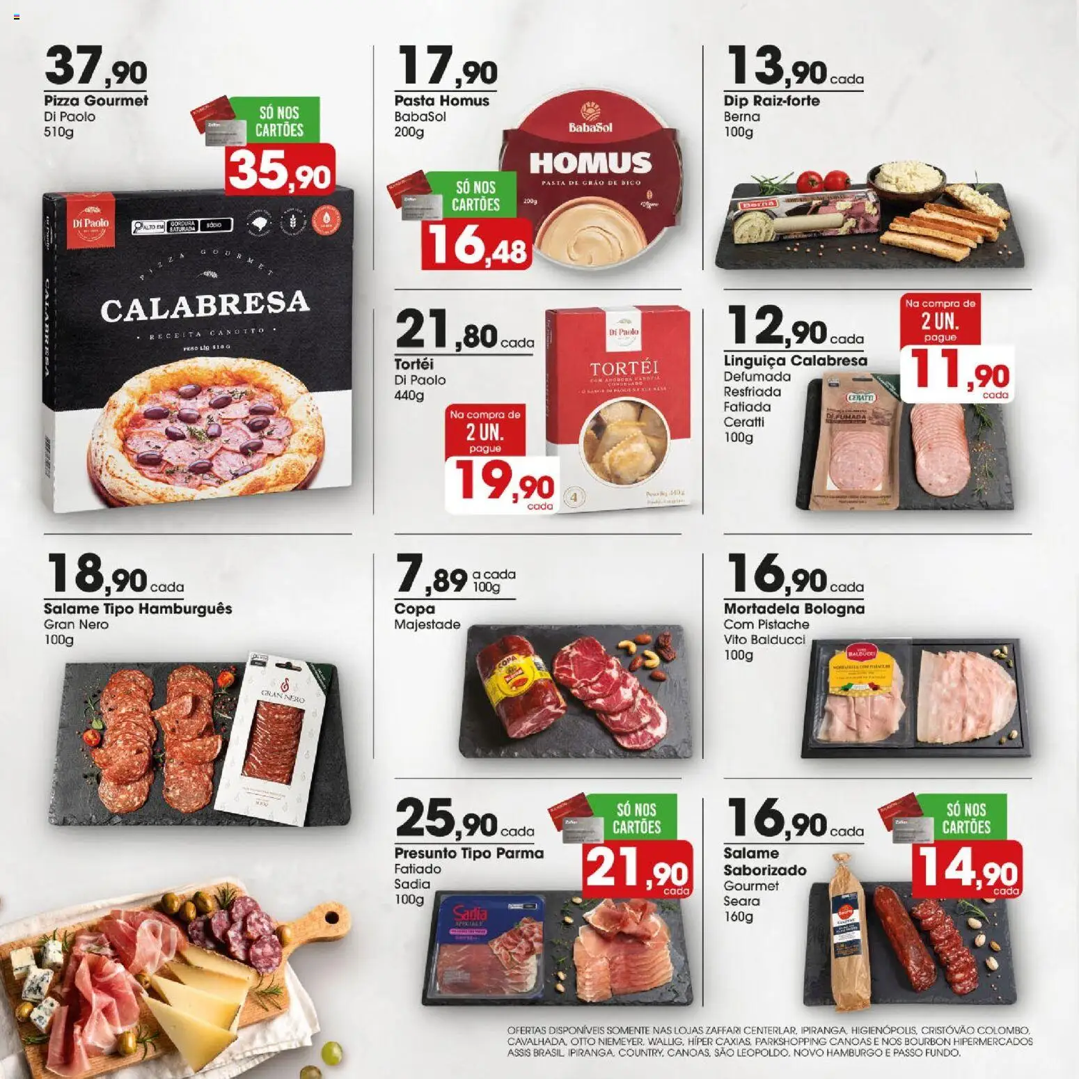 Zaffari Folheto - válido de 09.06.2026 | Página: 12 | Produtos: Pistache, Linguiça, Presunto, Pizza