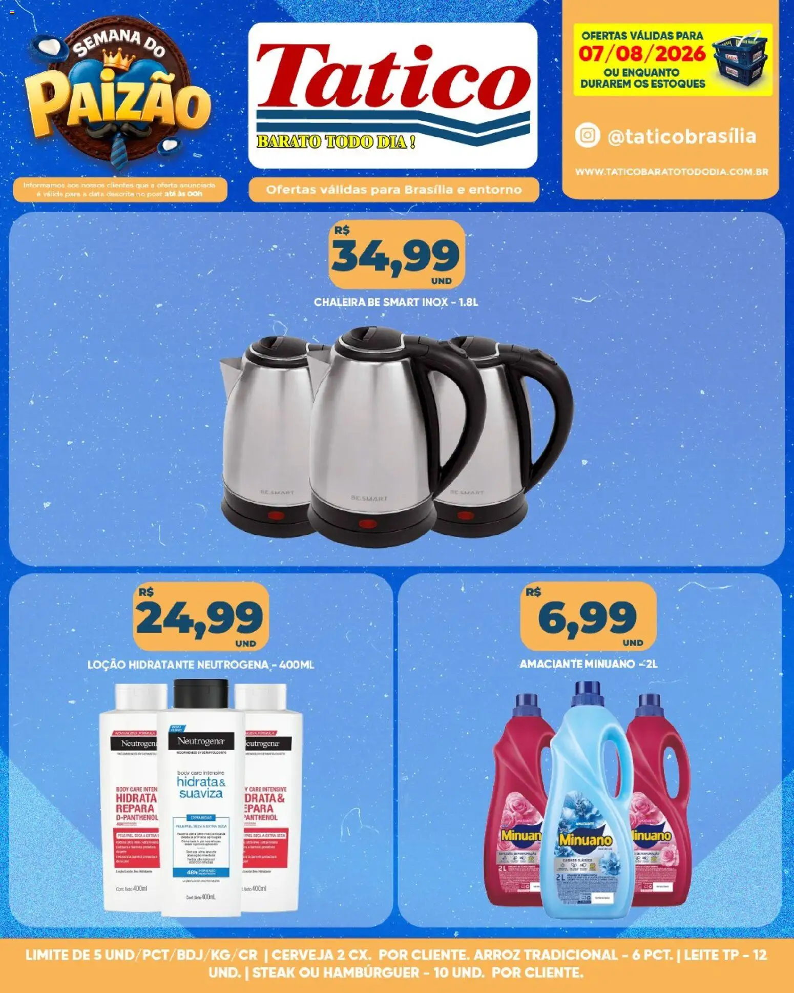 Tatico Folheto - válido de 07/08/2026 | Página: 13 | Produtos: Steak, Arroz, Body, Amaciante