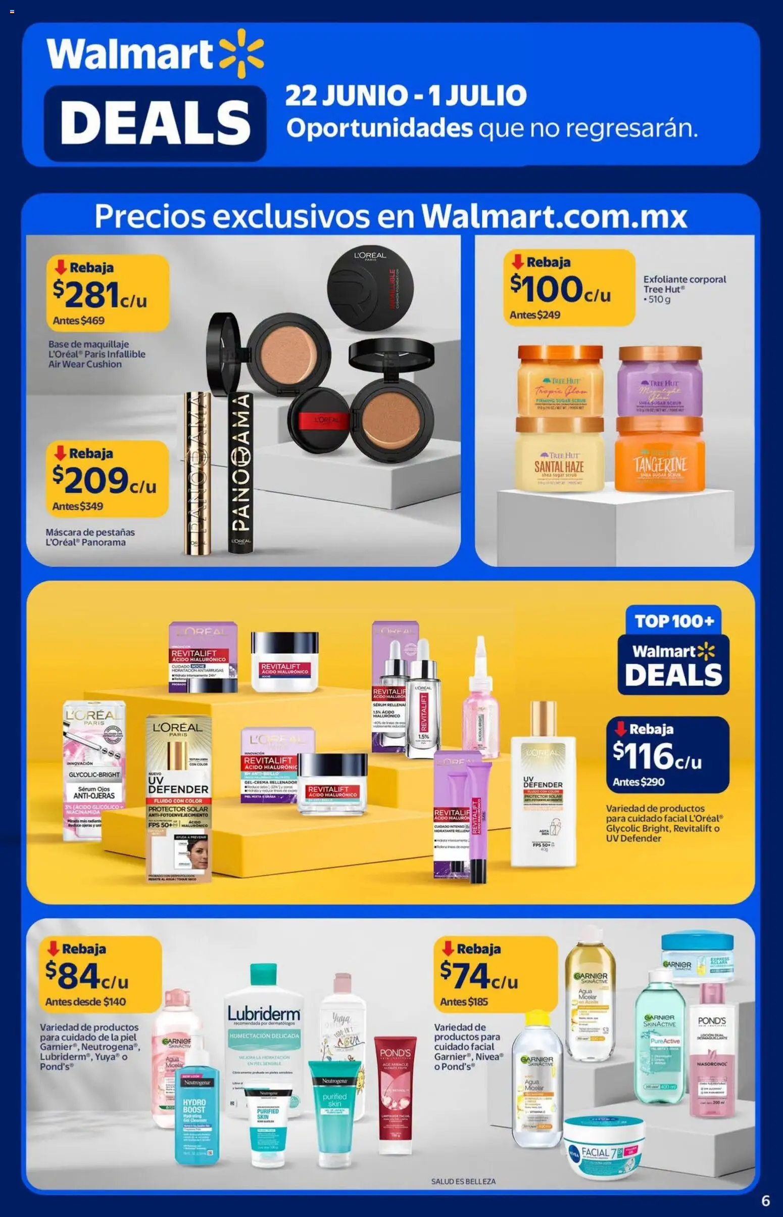 Nuevas ofertas de Walmart válidas en toda la República Mexicana desde el 22/06/2026. ¡Encuentra las mejores ofertas en Walmart folleto Deals! | Página: 6 | Productos: Exfoliante corporal, Top, Agua micelar, Protector solar