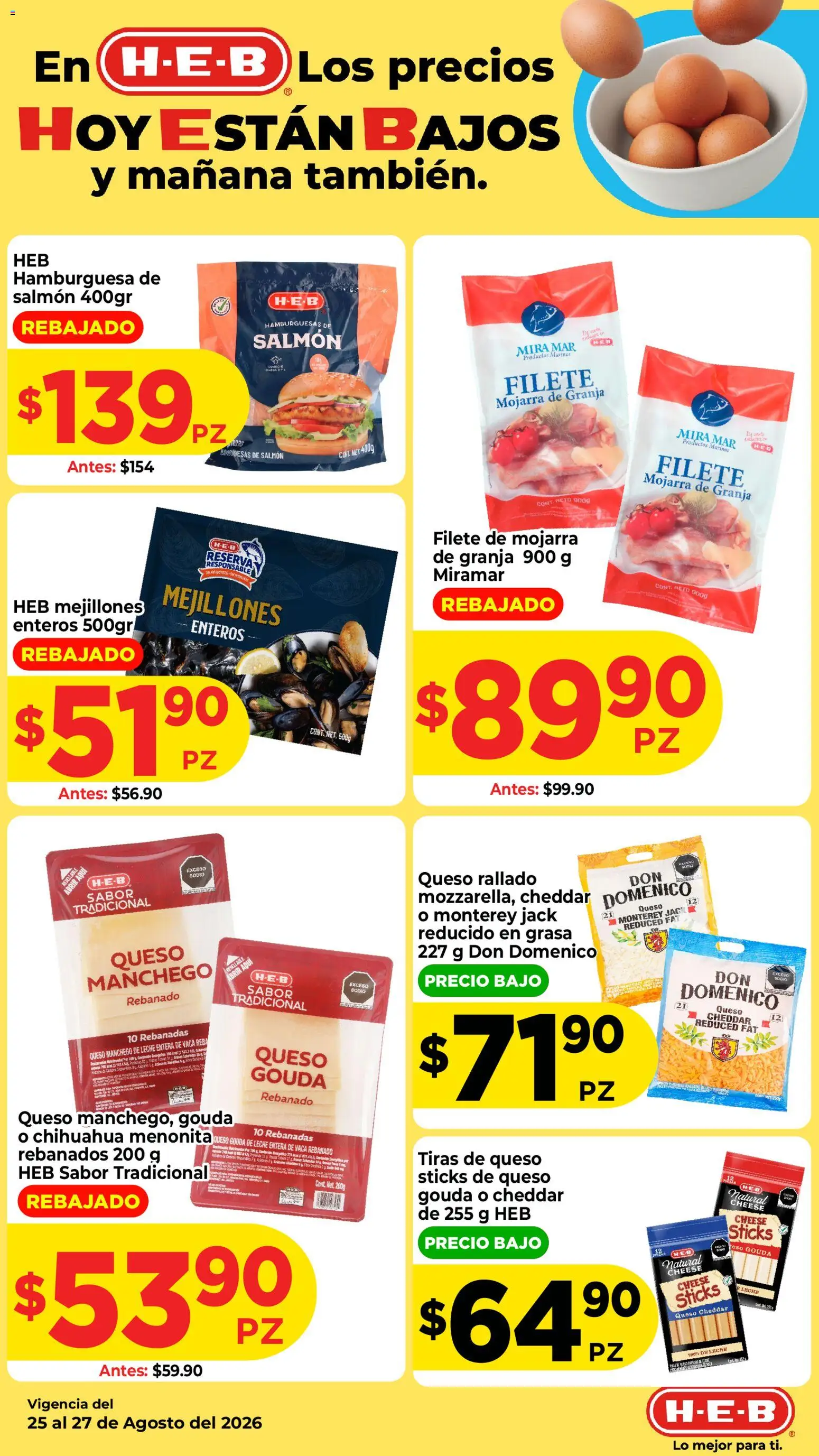 Nuevas ofertas de H-E-B válidas en toda la República Mexicana desde el 25/08/2026. ¡Encuentra las mejores ofertas en H-E-B folleto Ofertas! | Página: 2 | Productos: Salmón, Filete, Leche, Hamburguesa