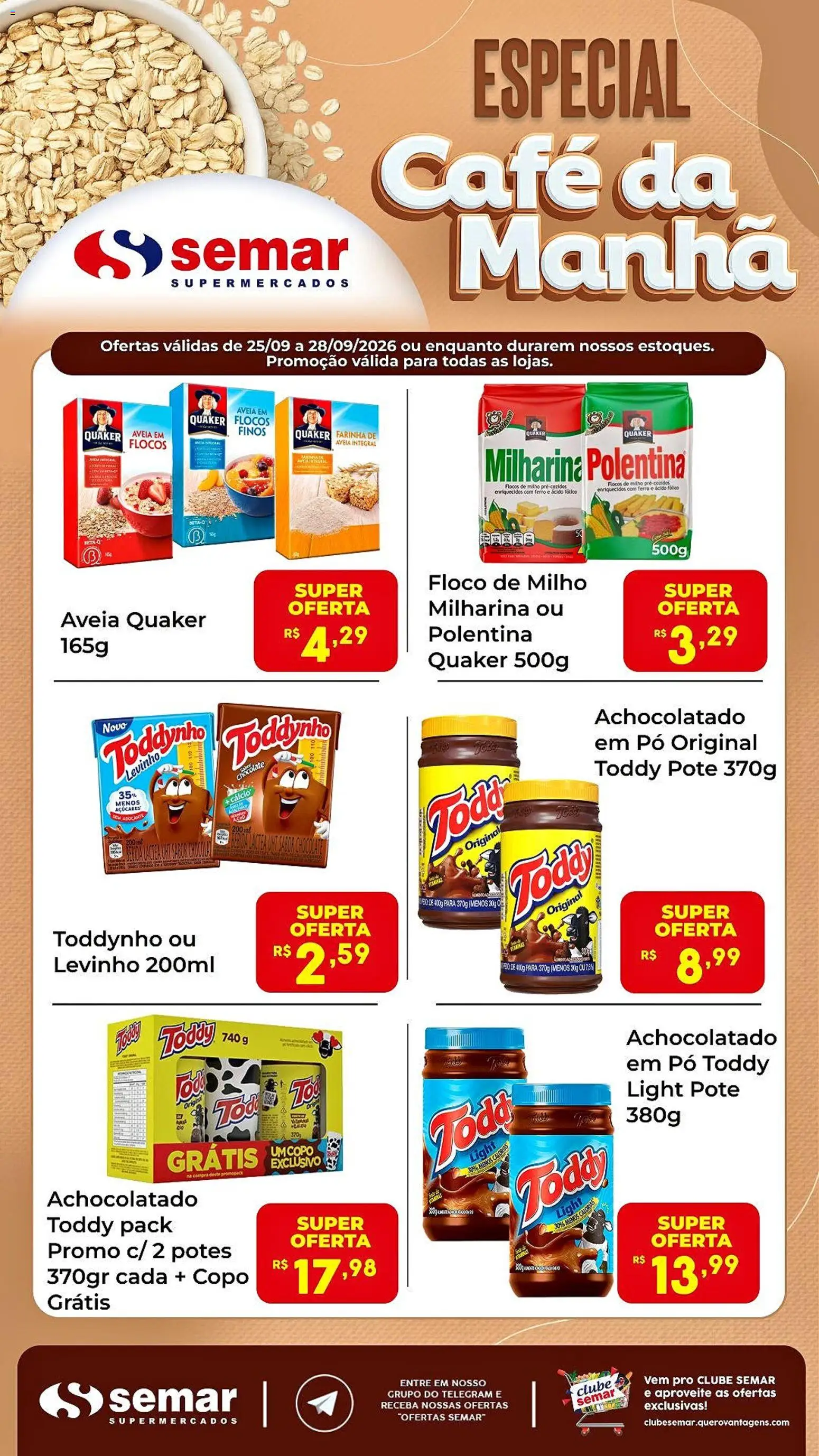 Semar Supermercado Folheto - válido de 25/09/2026 | Página: 1 | Produtos: Ferro, Adoçante, Flocos, Flocos de milho