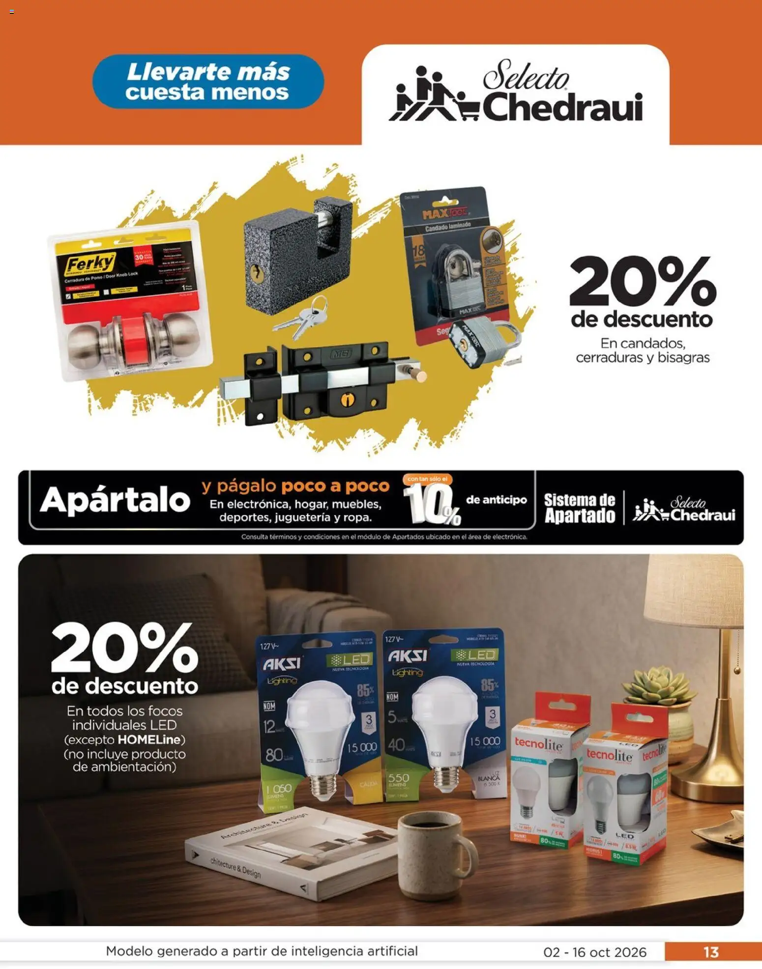 Nuevas ofertas de Chedraui válidas en toda la República Mexicana desde el 02/10/2026. ¡Encuentra las mejores ofertas en Chedraui folleto Llevarte más cuesta menos! | Página: 13