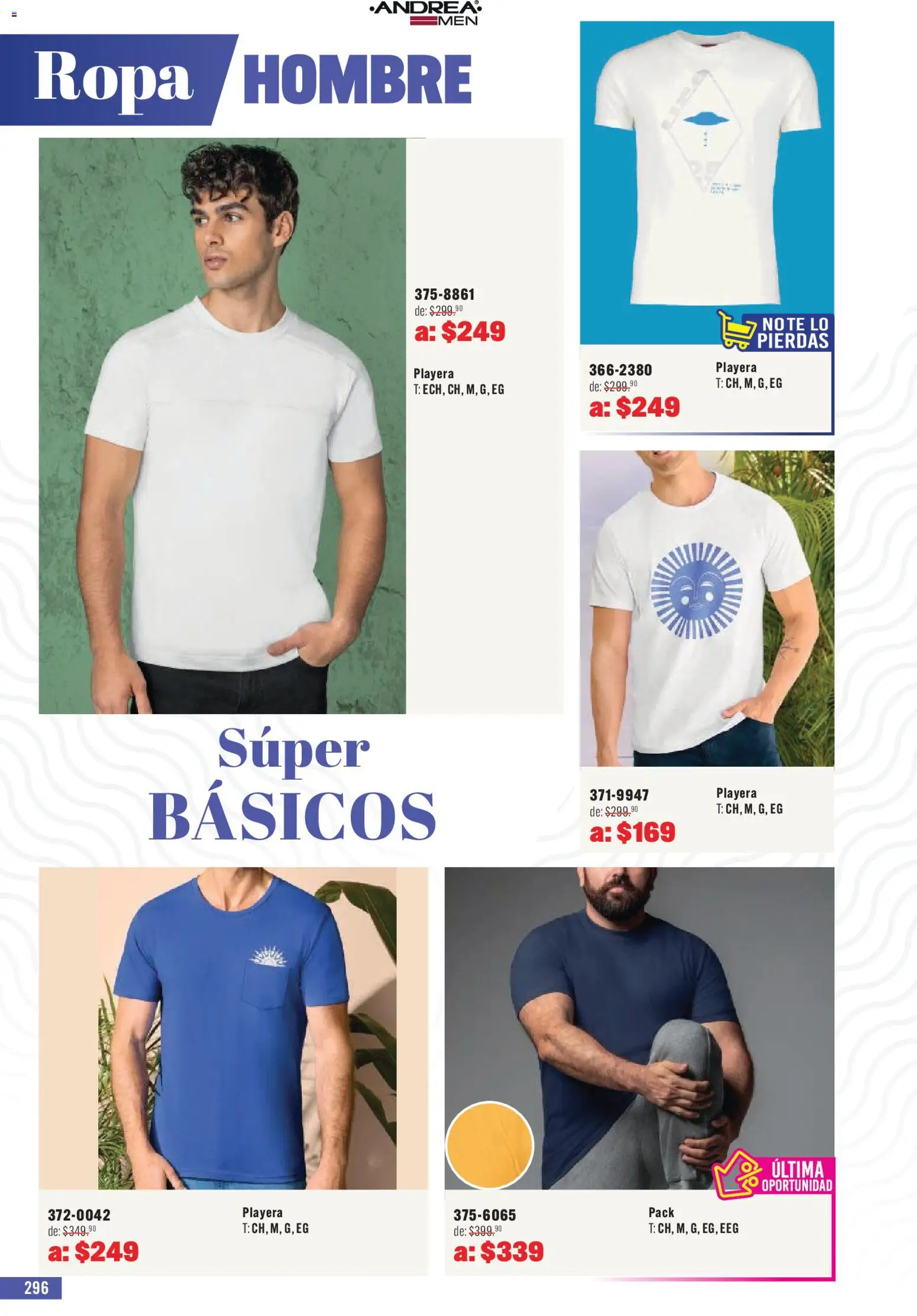 Nuevas ofertas de Andrea válidas en toda la República Mexicana desde el 03.05.2026. ¡Encuentra las mejores ofertas en Andrea catálogo Outlet! | Página: 296 | Productos: Ropa, Playera