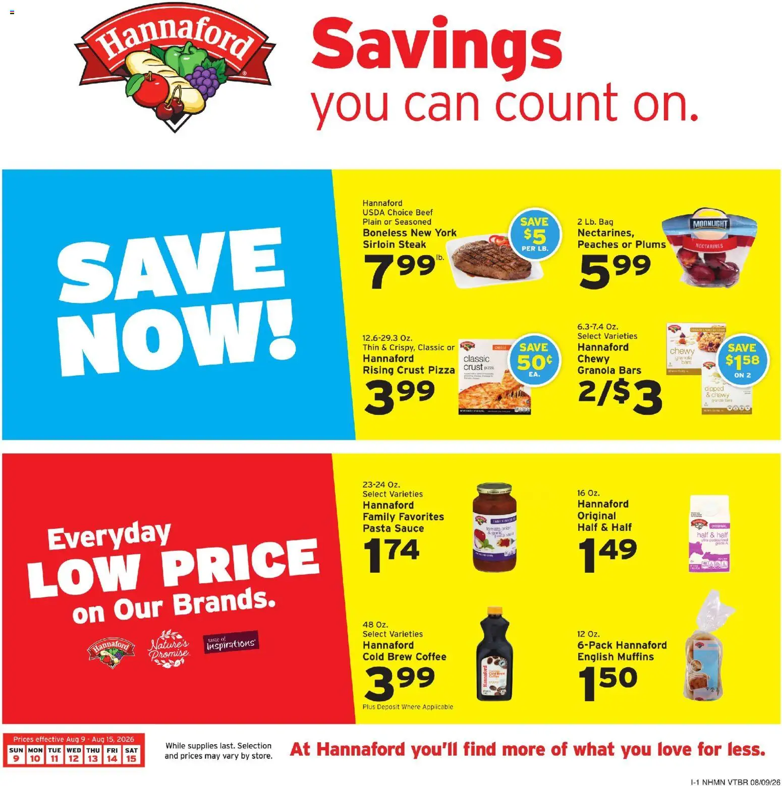 Hannaford Weekly Flyer - valid from 08/09/2026 | Page: 1 | Products: Peaches, Coffee, Pizza, Muffins