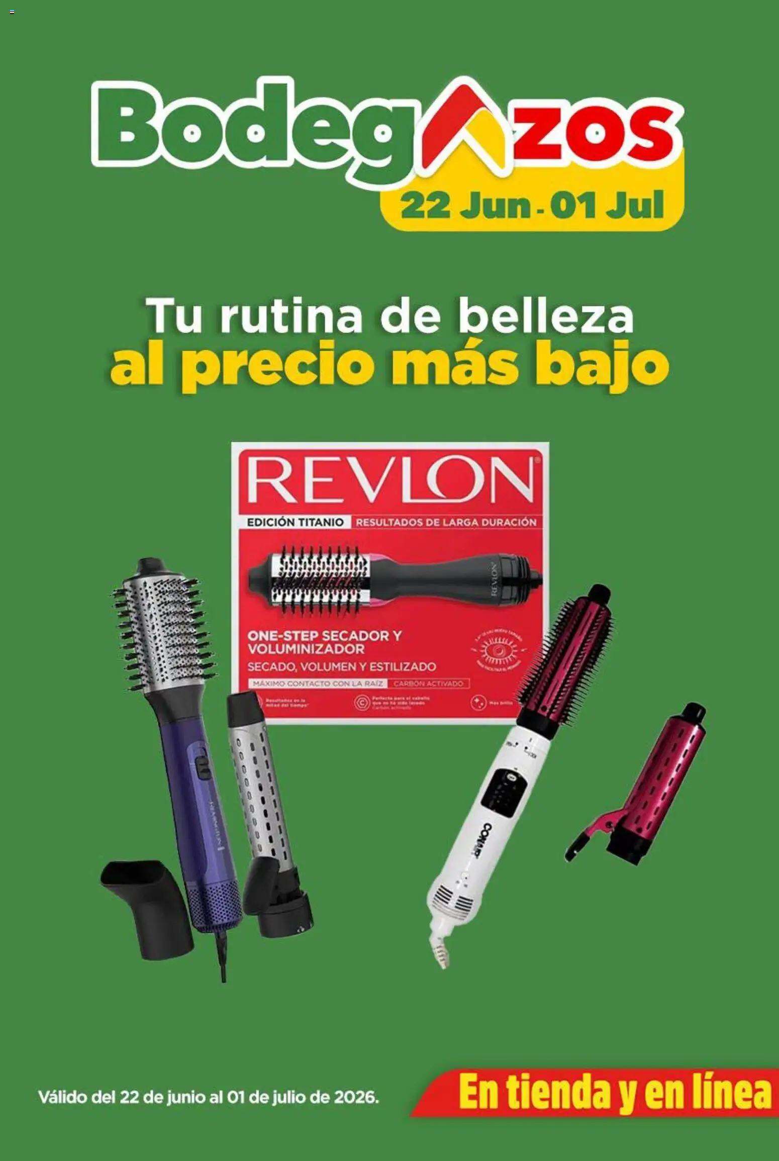 Nuevas ofertas de Bodega Aurrerá válidas en toda la República Mexicana desde el 22/06/2026. ¡Encuentra las mejores ofertas en Bodega Aurrerá folleto Tu rutina de belleza! | Página: 1
