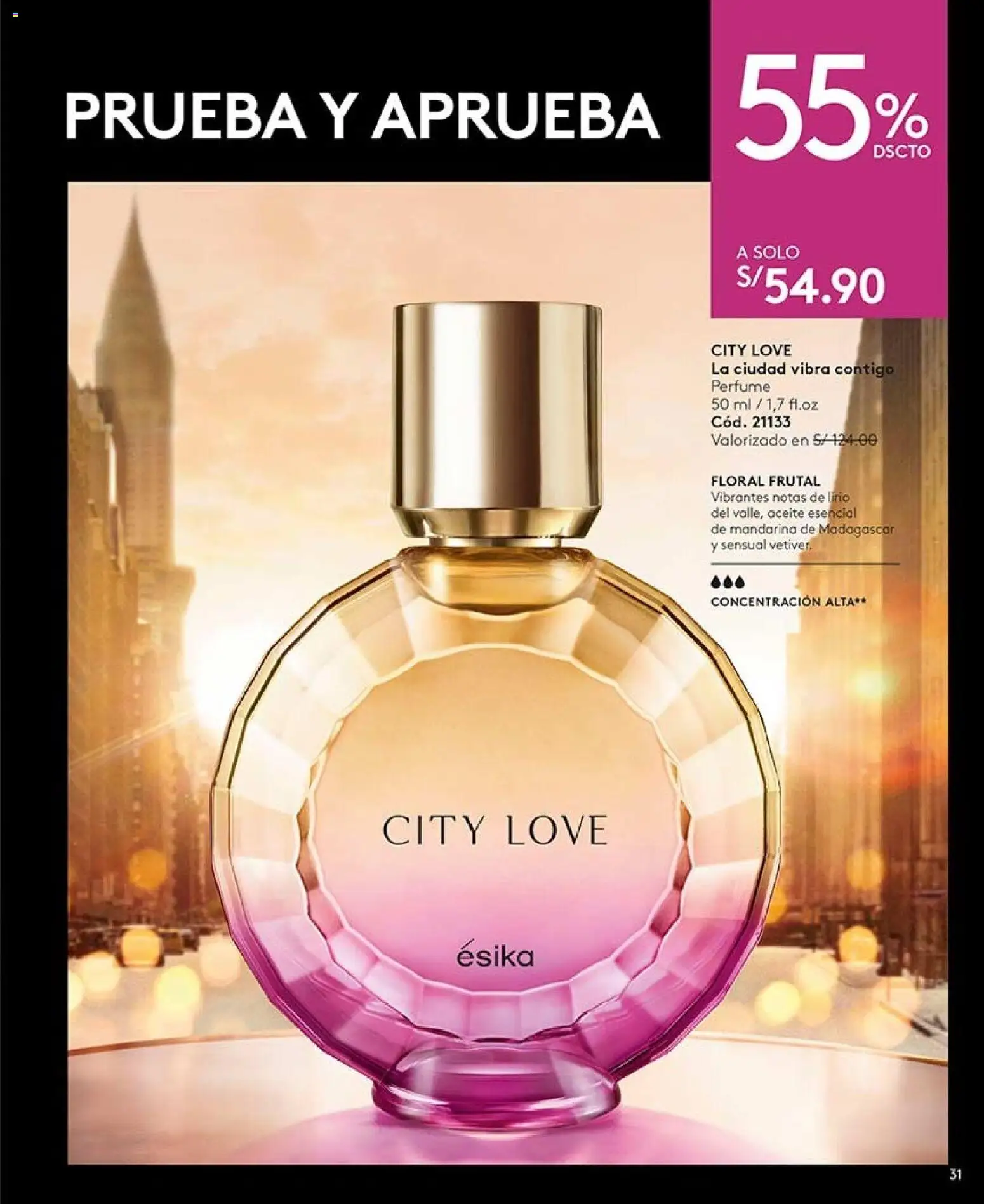 Catálogo Ésika válido desde 02/08/2026 | Página: 31 | Productos: Aceite, Perfume