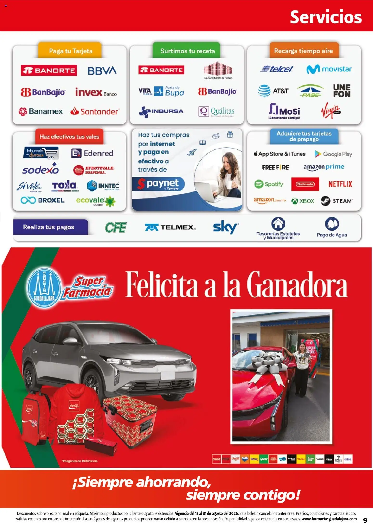 Nuevas ofertas de Farmacia Guadalajara válidas en toda la República Mexicana desde el 15/08/2026. ¡Encuentra las mejores ofertas en Farmacia Guadalajara catálogo! | Página: 9 | Productos: Sprite, Agua, Banco, Xbox