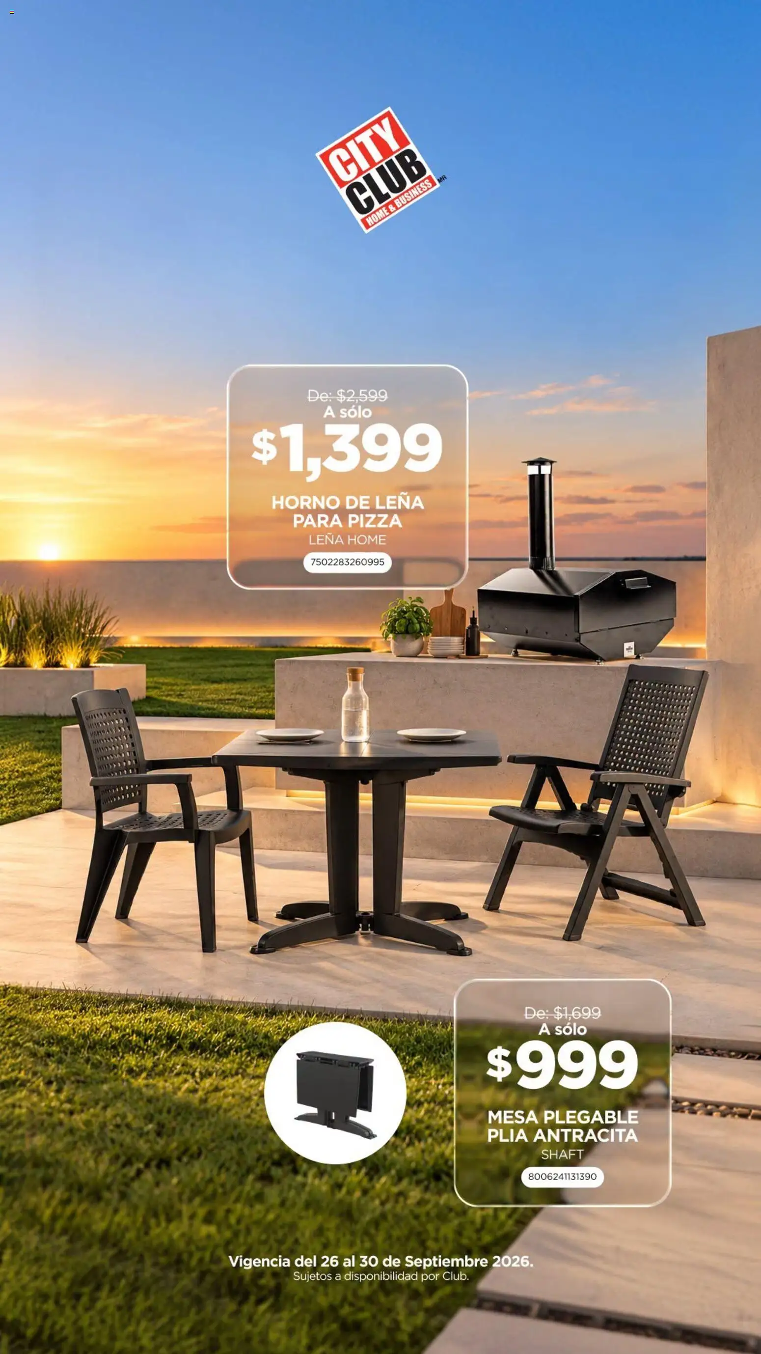 Nuevas ofertas de City Club válidas en toda la República Mexicana desde el 26/09/2026. ¡Encuentra las mejores ofertas en City Club Jardinería! | Página: 2 | Productos: Horno, Pizza, Leña, Mesa