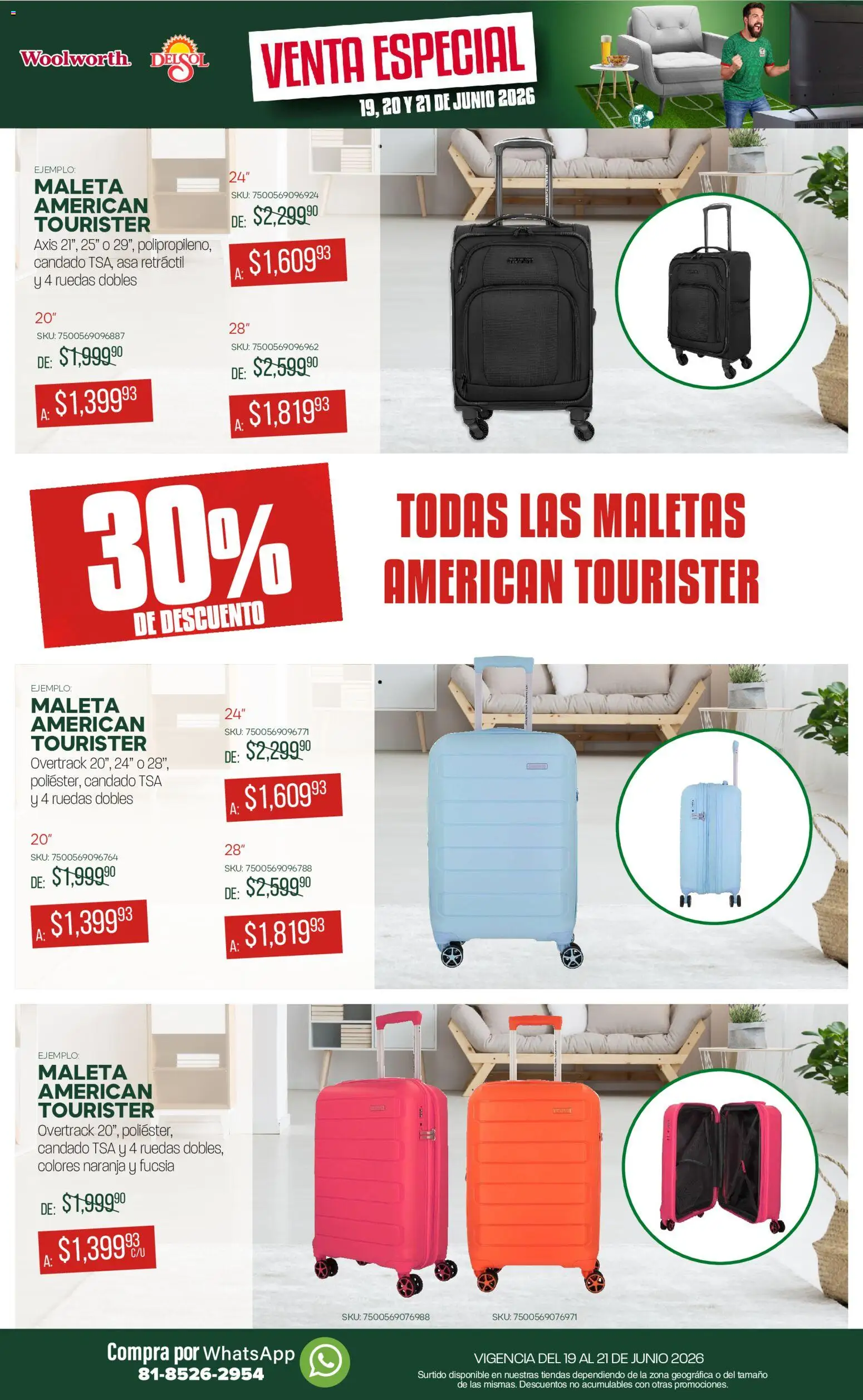 Nuevas ofertas de Del Sol y Woolworth válidas en toda la República Mexicana desde el 19.06.2026. ¡Encuentra las mejores ofertas en Del Sol y Woolworth catálogo! | Página: 15