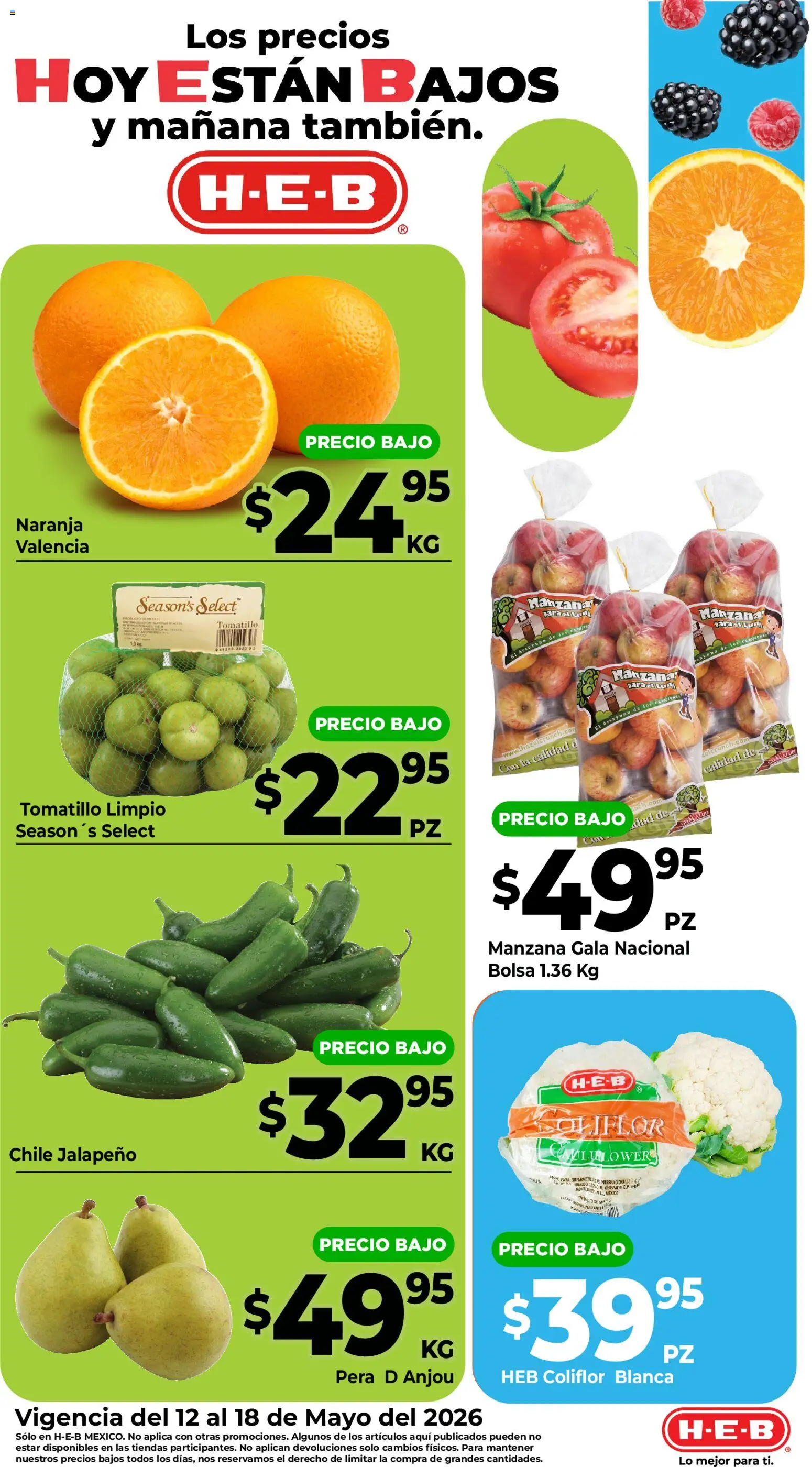 Nuevas ofertas de H-E-B válidas en toda la República Mexicana desde el 12.05.2026. ¡Encuentra las mejores ofertas en H-E-B folleto Fruta y venduras! | Página: 2