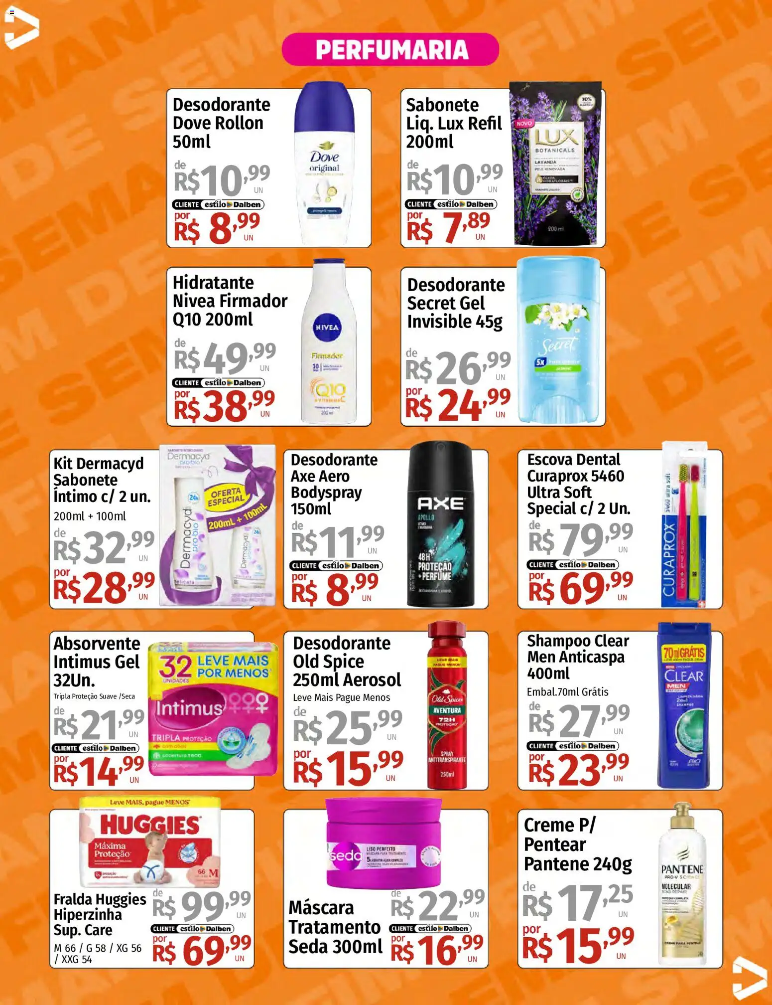 Supermercado Dalben Folheto - válido de 10/07/2026 | Página: 13 | Produtos: Perfume, Sabonete, Dove, Absorvente