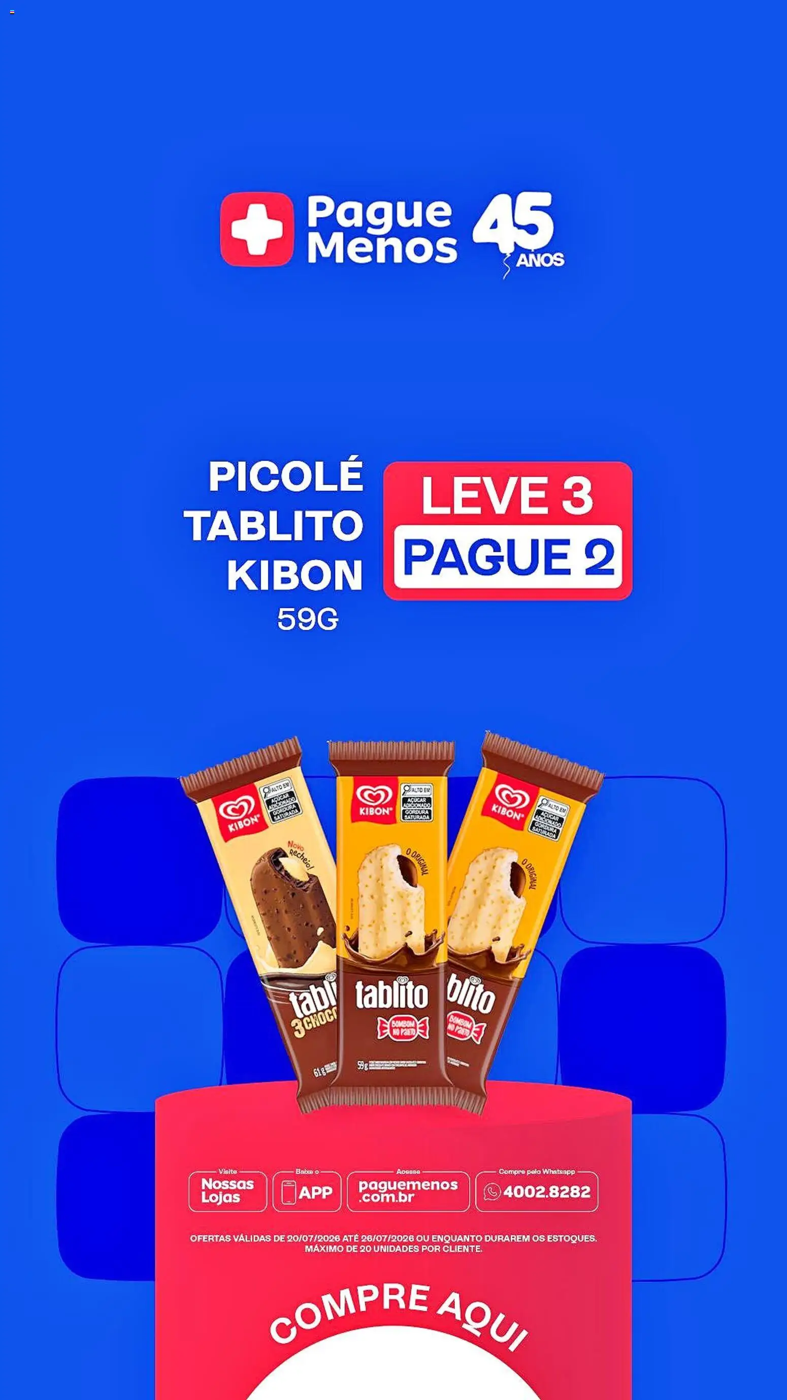 Pague Menos Folheto - válido de 20/07/2026 | Página: 7 | Produtos: Açúcar, Picolé, Bombom