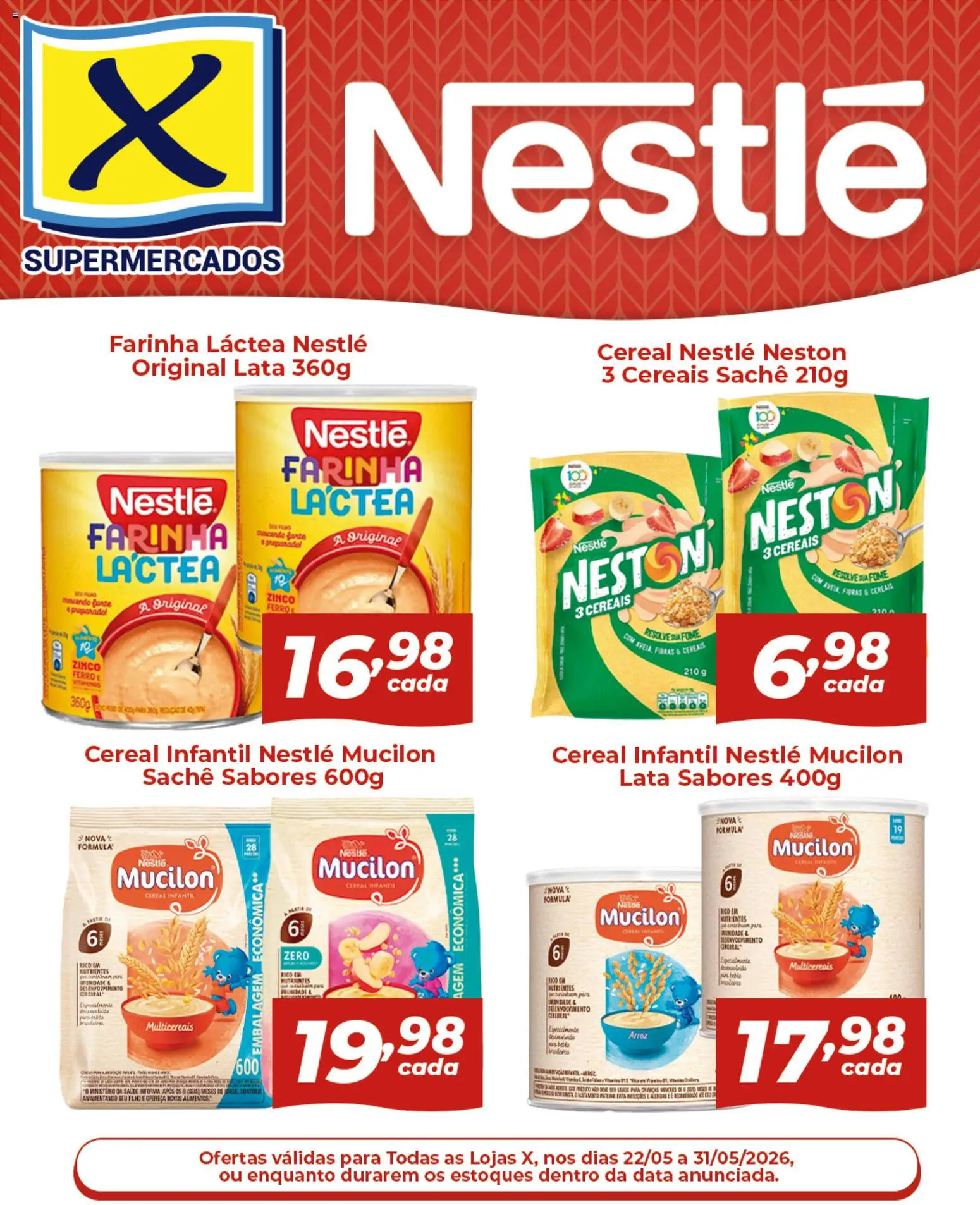X Supermercados Folheto - válido de 22.05.2026 | Página: 1 | Produtos: Ferro, Farinha láctea, Arroz, Cereais