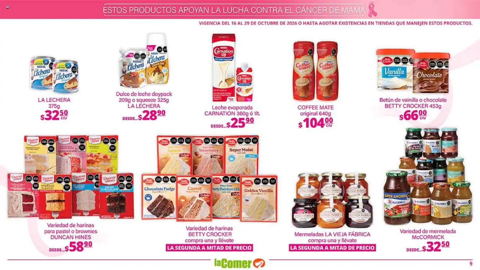 Nuevas ofertas de La Comer válidas en toda la República Mexicana desde el 16/10/2026. ¡Encuentra las mejores ofertas en La Comer folleto es la tienda rosa! | Página: 9