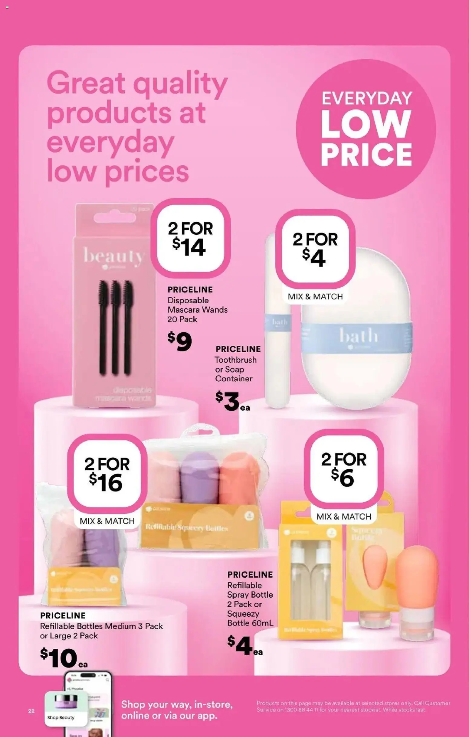 Priceline Pharmacy catalogue - valid from 06.05.2026 | Page: 22 | Products: Bath, Mascara, Soap, Toothbrush