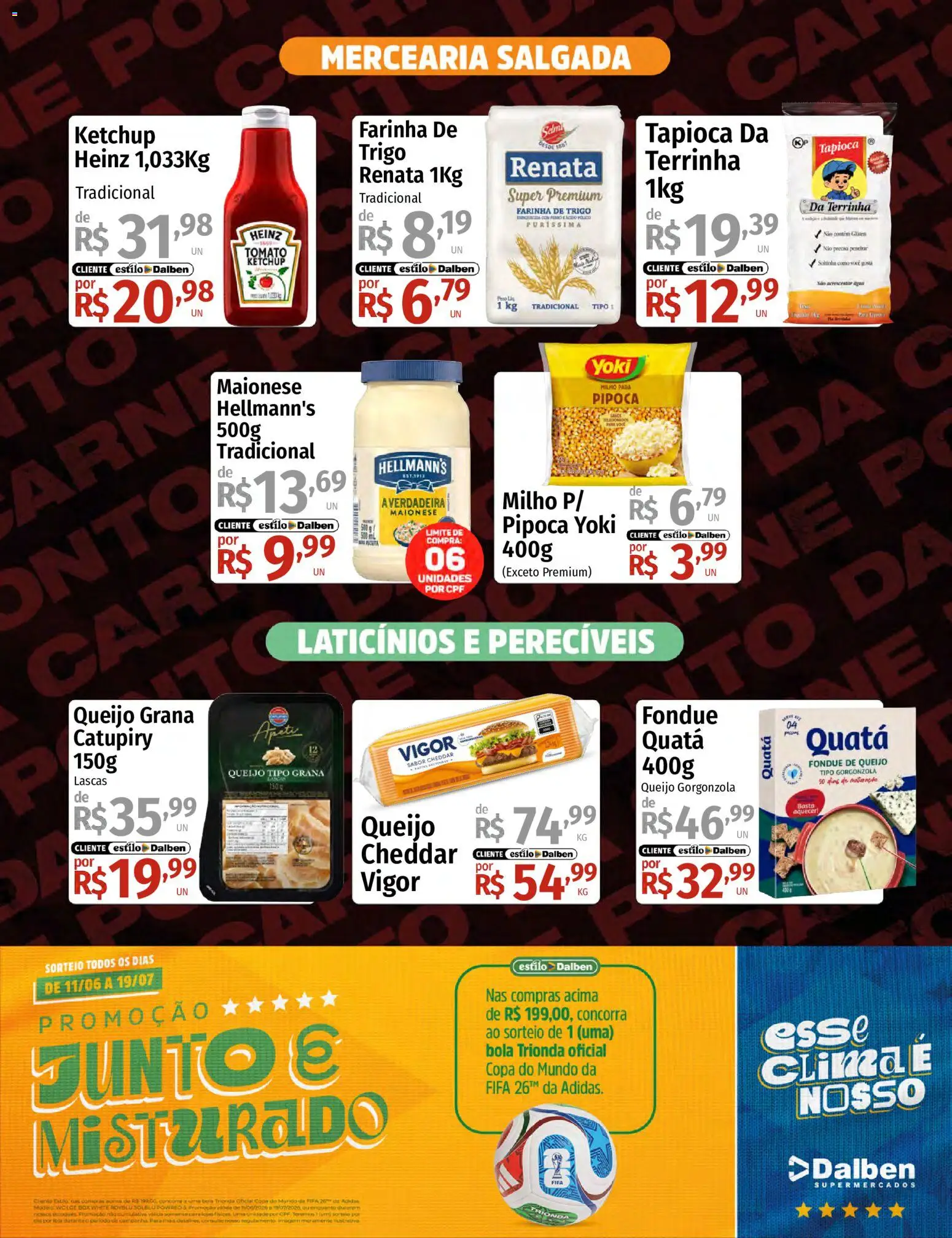 Supermercado Dalben Folheto - válido de 17.06.2026 | Página: 3 | Produtos: Tapioca, Queijo, Catupiry, Maionese