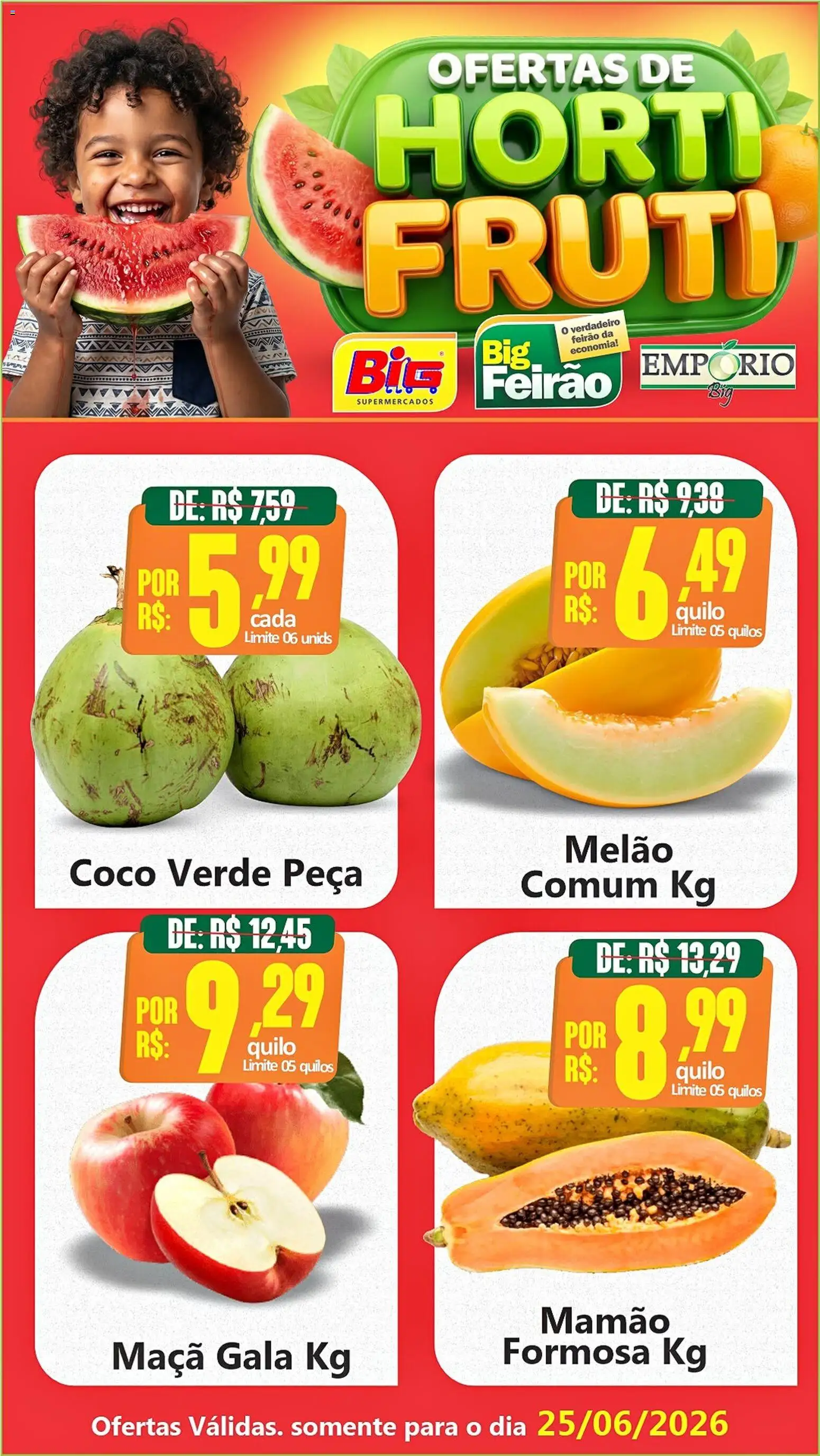 Big Supermercados Folheto - válido de 25/06/2026 | Página: 1 | Produtos: Coco, Melão, Mamão