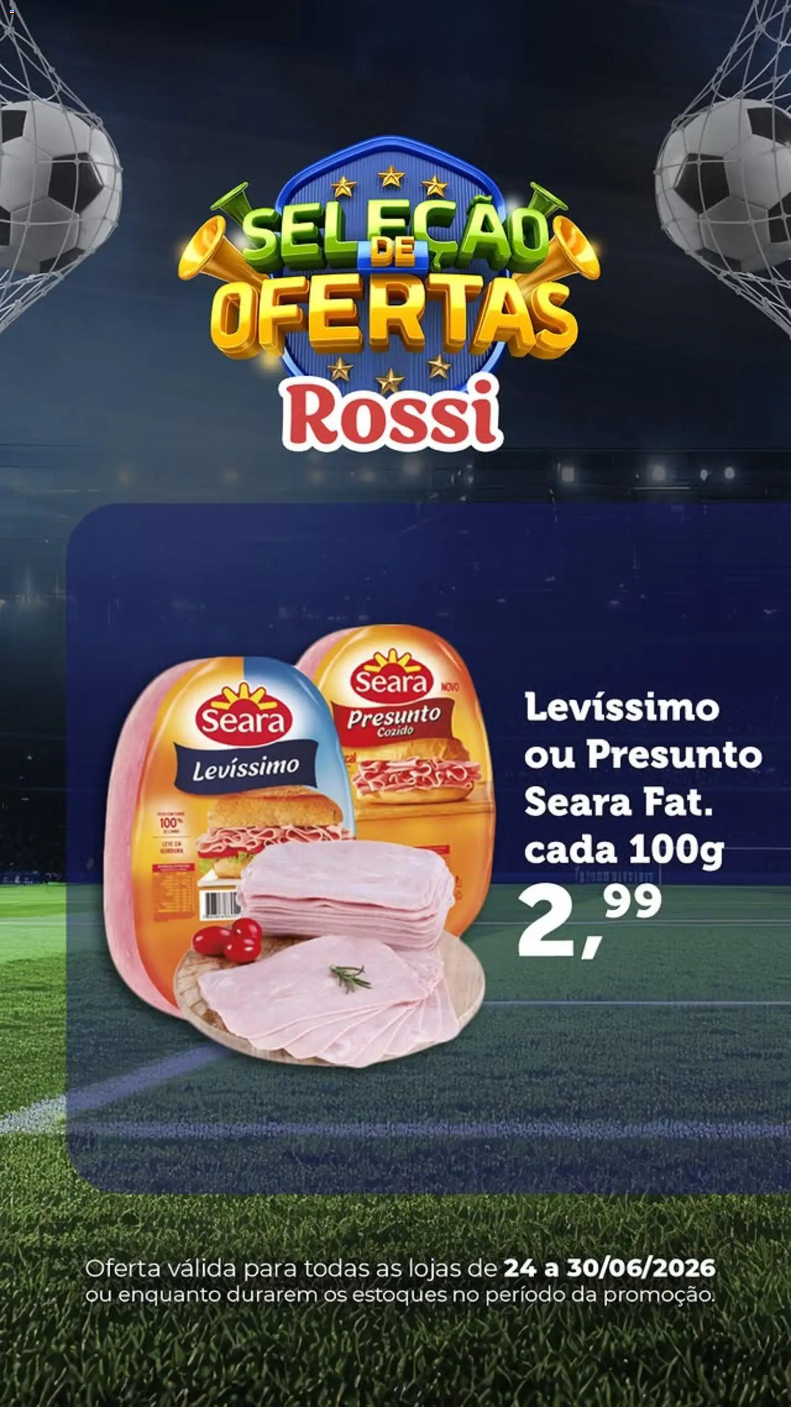 Rossi Supermercados Folheto - válido de 24/06/2026 | Página: 3