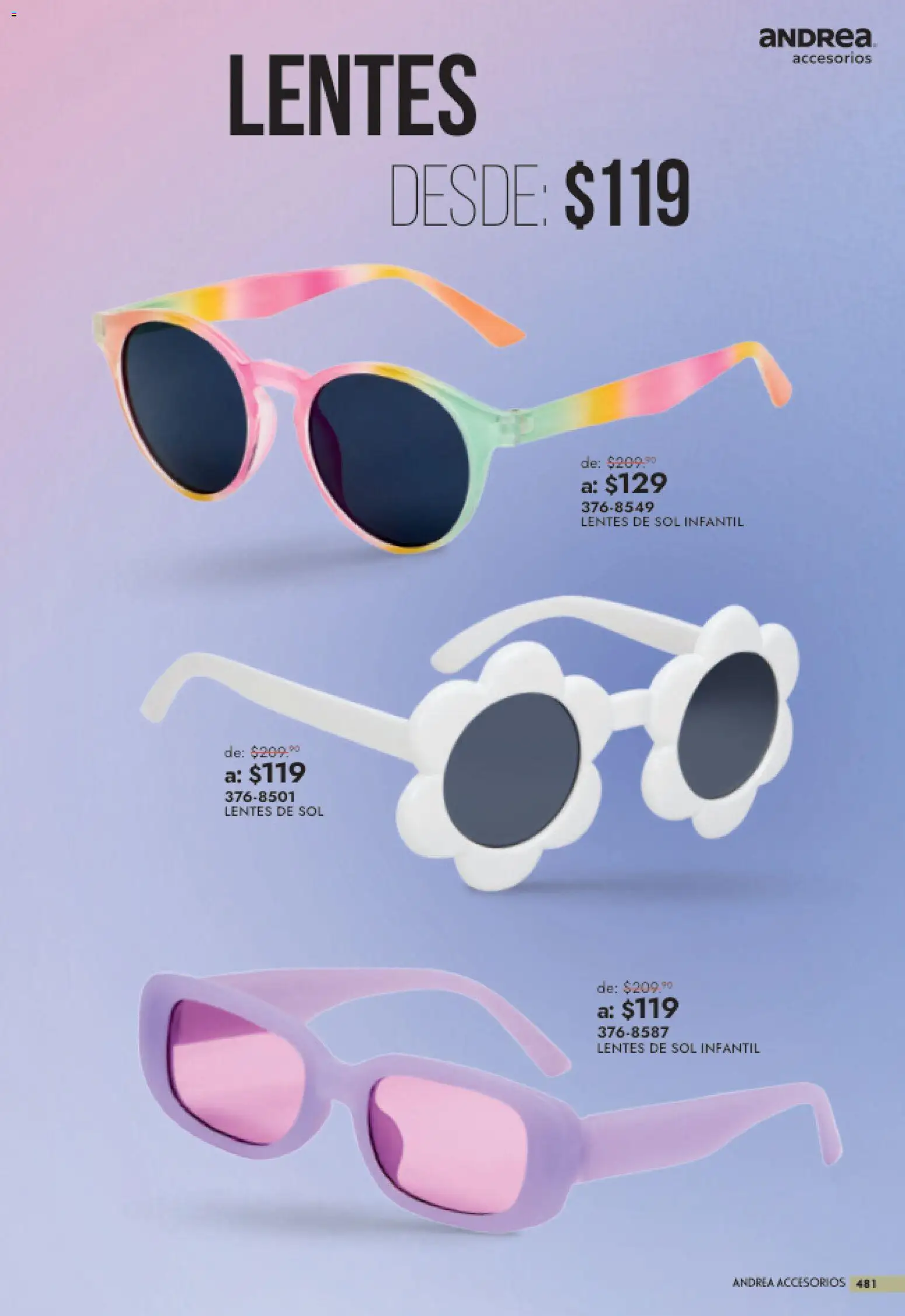 Nuevas ofertas de Andrea válidas en toda la República Mexicana desde el 26/07/2026. ¡Encuentra las mejores ofertas en Andrea catálogo Outlet! | Página: 481
