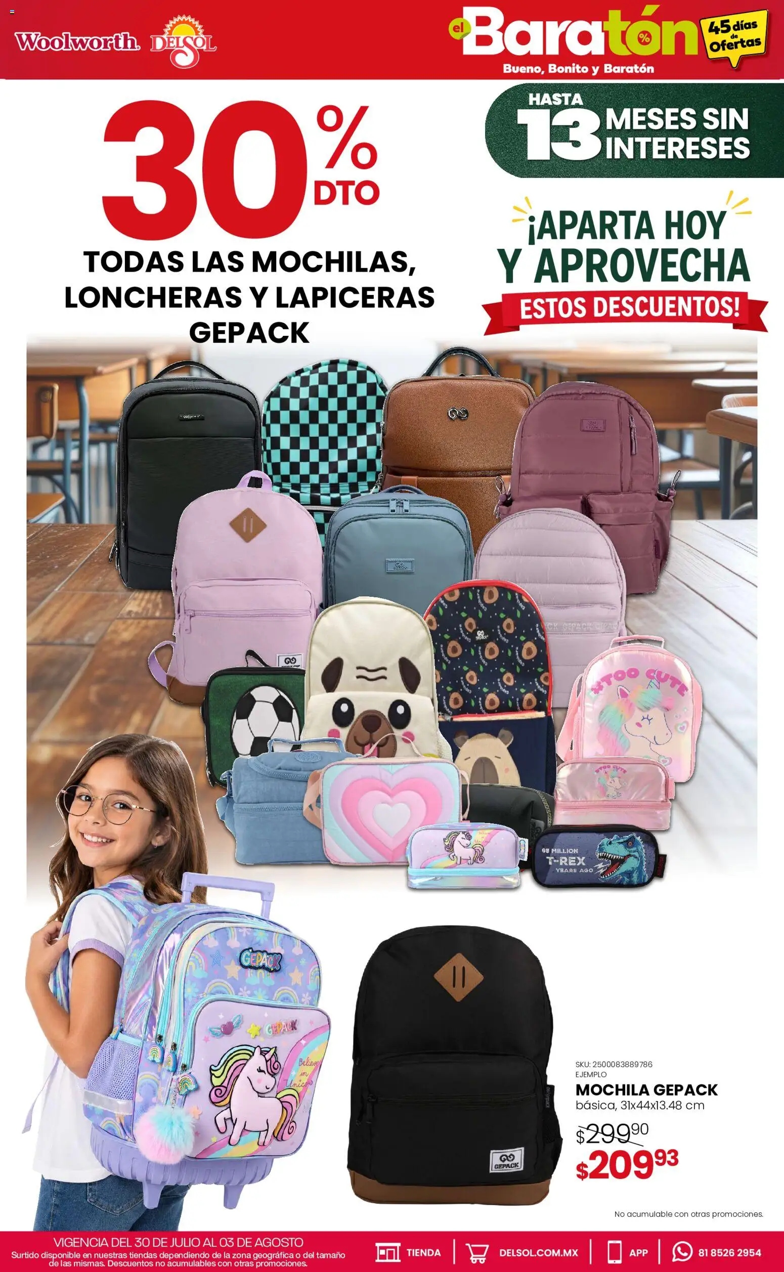 Nuevas ofertas de Del Sol y Woolworth válidas en toda la República Mexicana desde el 30/07/2026. ¡Encuentra las mejores ofertas en Del Sol y Woolworth catálogo Bueno, Bonito y Baratón! | Página: 4 | Productos: Mochila
