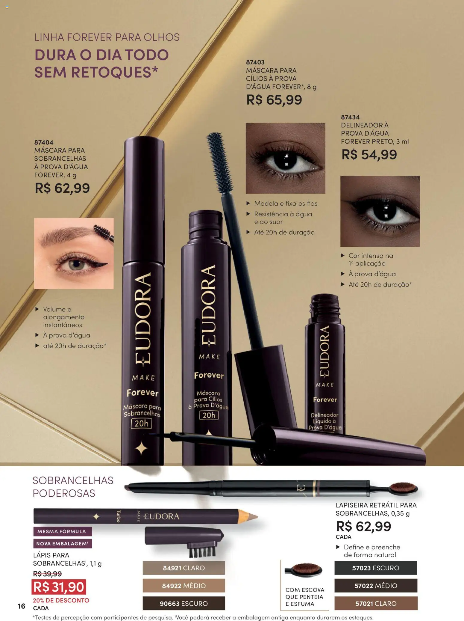 Eudora Folheto - válido de 15/07/2026 | Página: 19 | Produtos: Máscara para cílios, Delineador, Lápis, Lapiseira