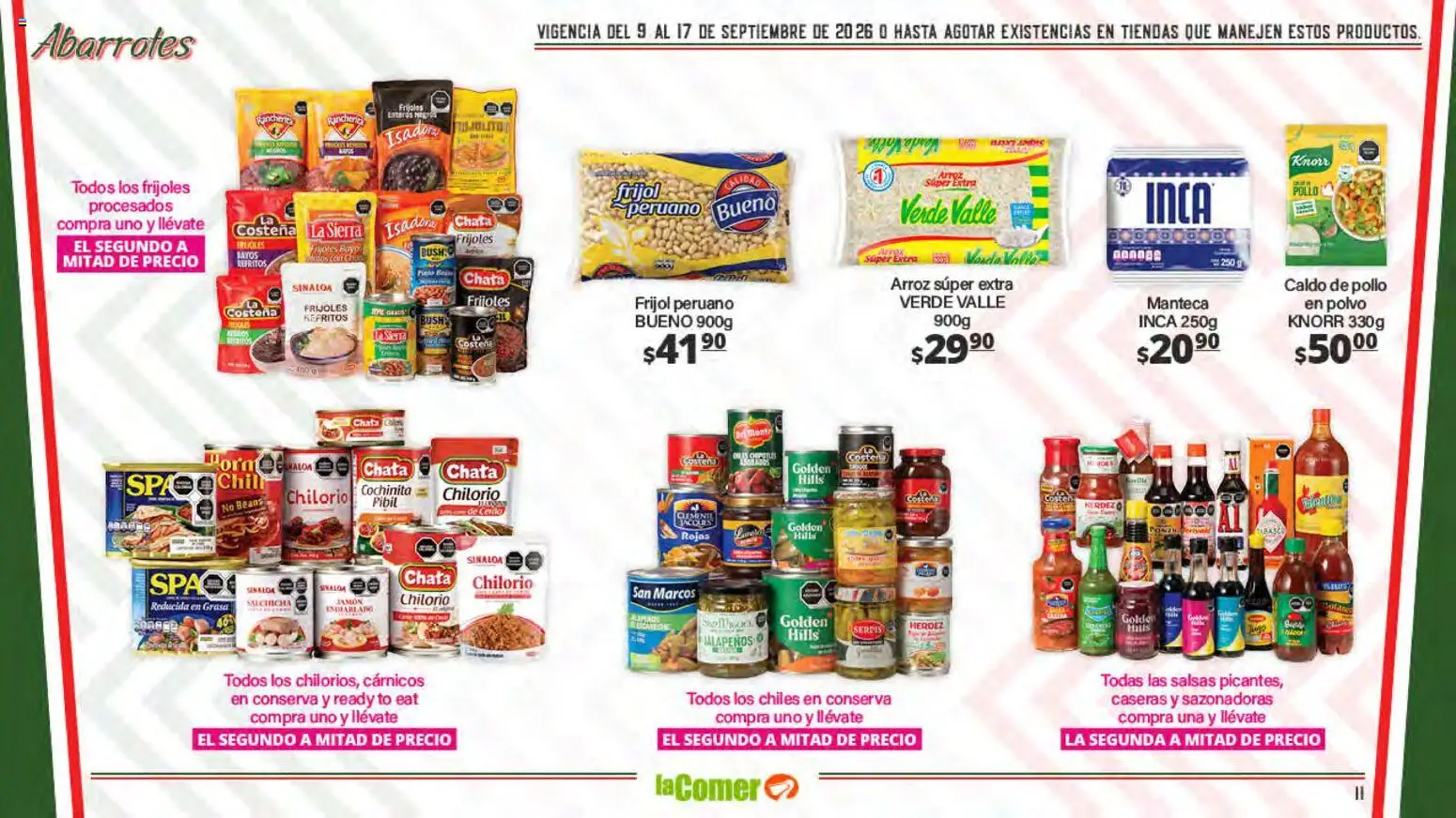 Nuevas ofertas de La Comer válidas en toda la República Mexicana desde el 09/09/2026. ¡Encuentra las mejores ofertas en La Comer folleto La Grandeza de México se comparte en la mesa! | Página: 11 | Productos: Pollo, Sal, Salsas, Polvo