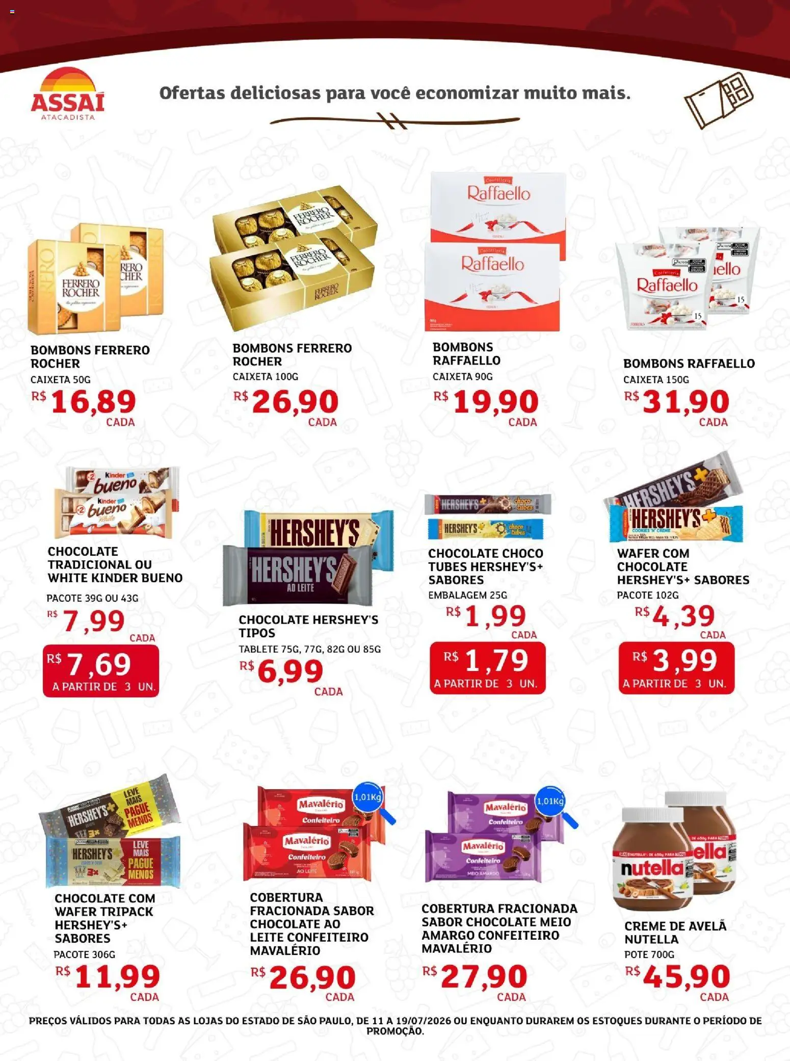 Assaí Atacadista Folheto - válido de 11/07/2026 | Página: 4 | Produtos: Leite, Chocolate, Creme de avelã, Avelã