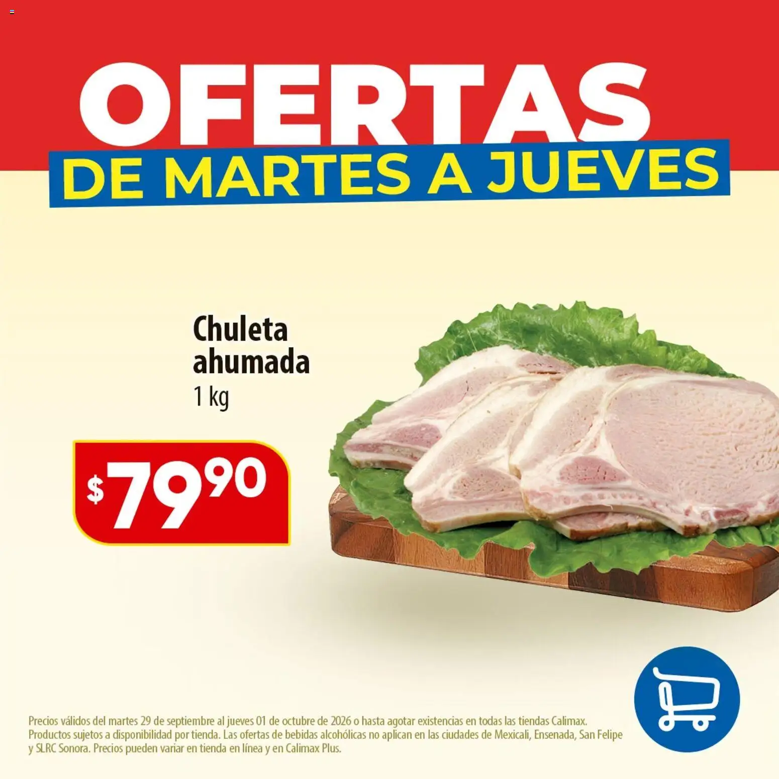 Nuevas ofertas de Calimax válidas en toda la República Mexicana desde el 29/09/2026. ¡Encuentra las mejores ofertas en Calimax folleto Ofertas de martes a jueves - carne! | Página: 3 | Productos: Chuleta, Chuleta ahumada, Bebidas