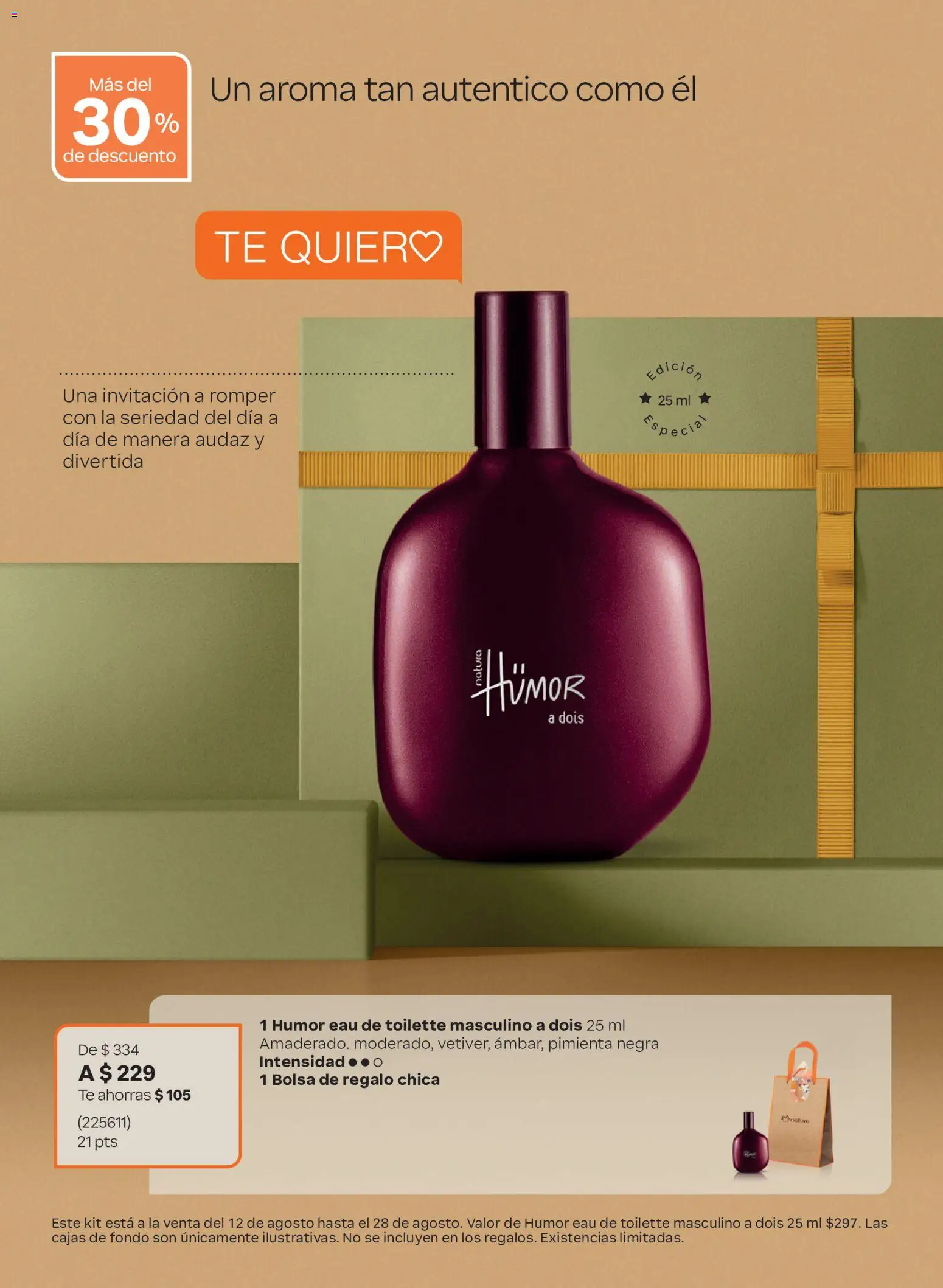 Nuevas ofertas de Natura válidas en toda la República Mexicana desde el 12/08/2026. ¡Encuentra las mejores ofertas en Natura Día de los Abuelos 2026! | Página: 9 | Productos: Pimienta, Bolsa, Té, Eau de toilette