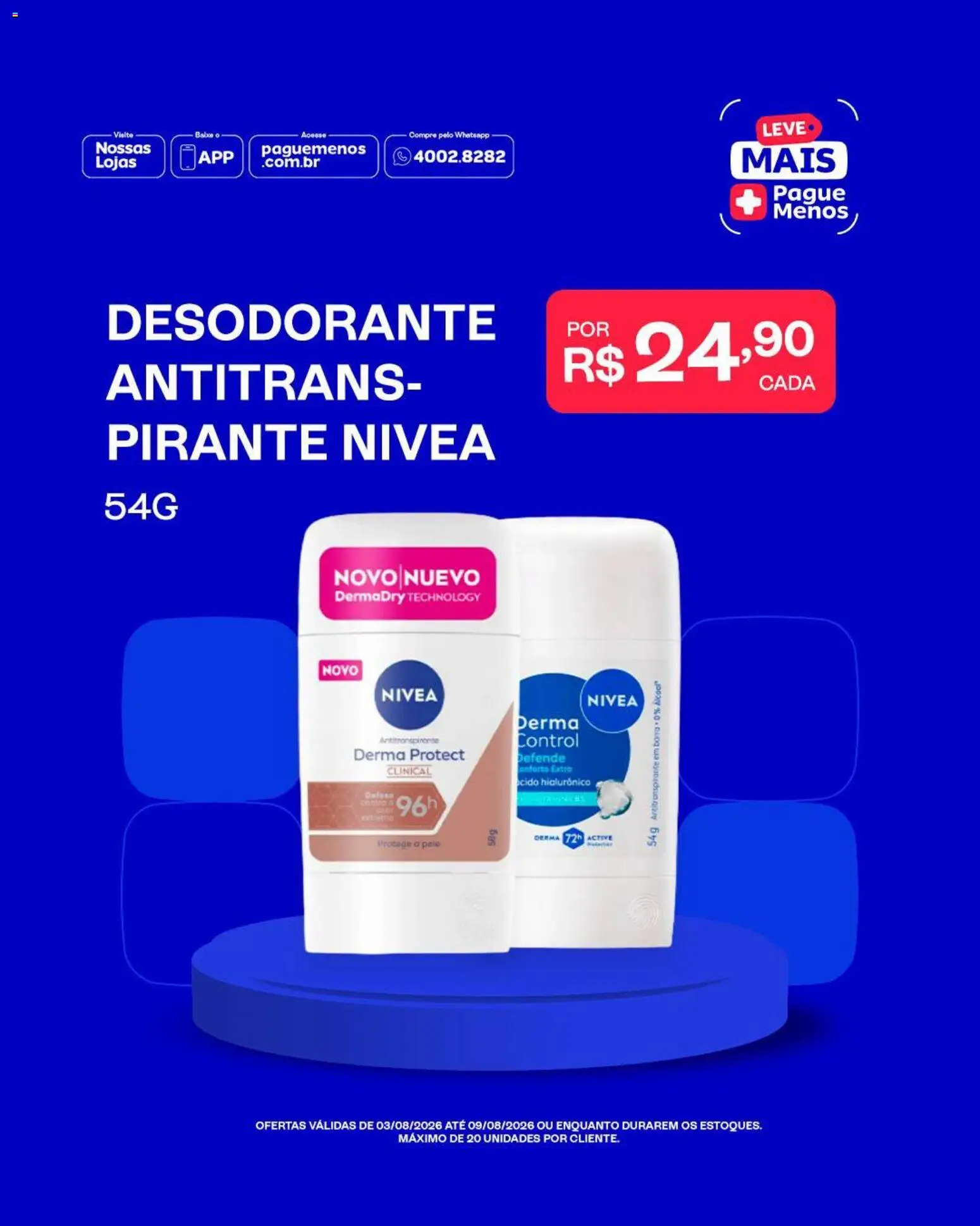 Pague Menos Folheto - válido de 03/08/2026 | Página: 6 | Produtos: Desodorante